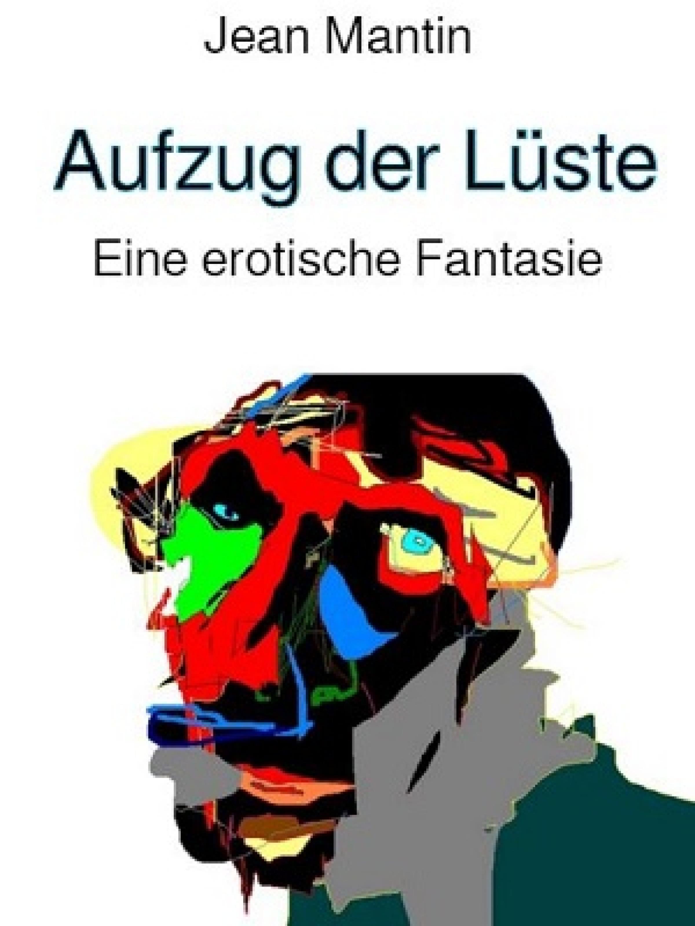 Обложка книги «Aufzug der Lüste»
