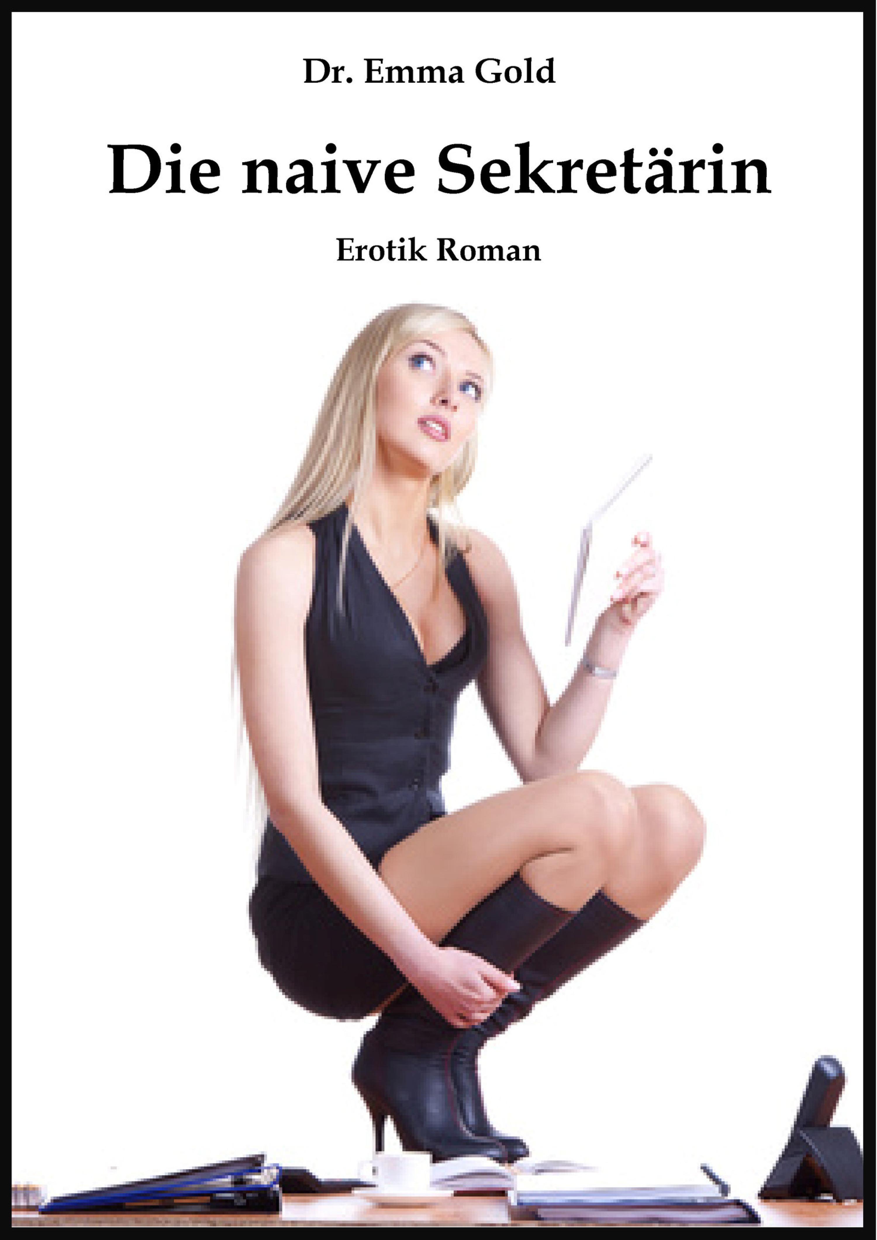 Обложка книги «Die naive Sekretärin»
