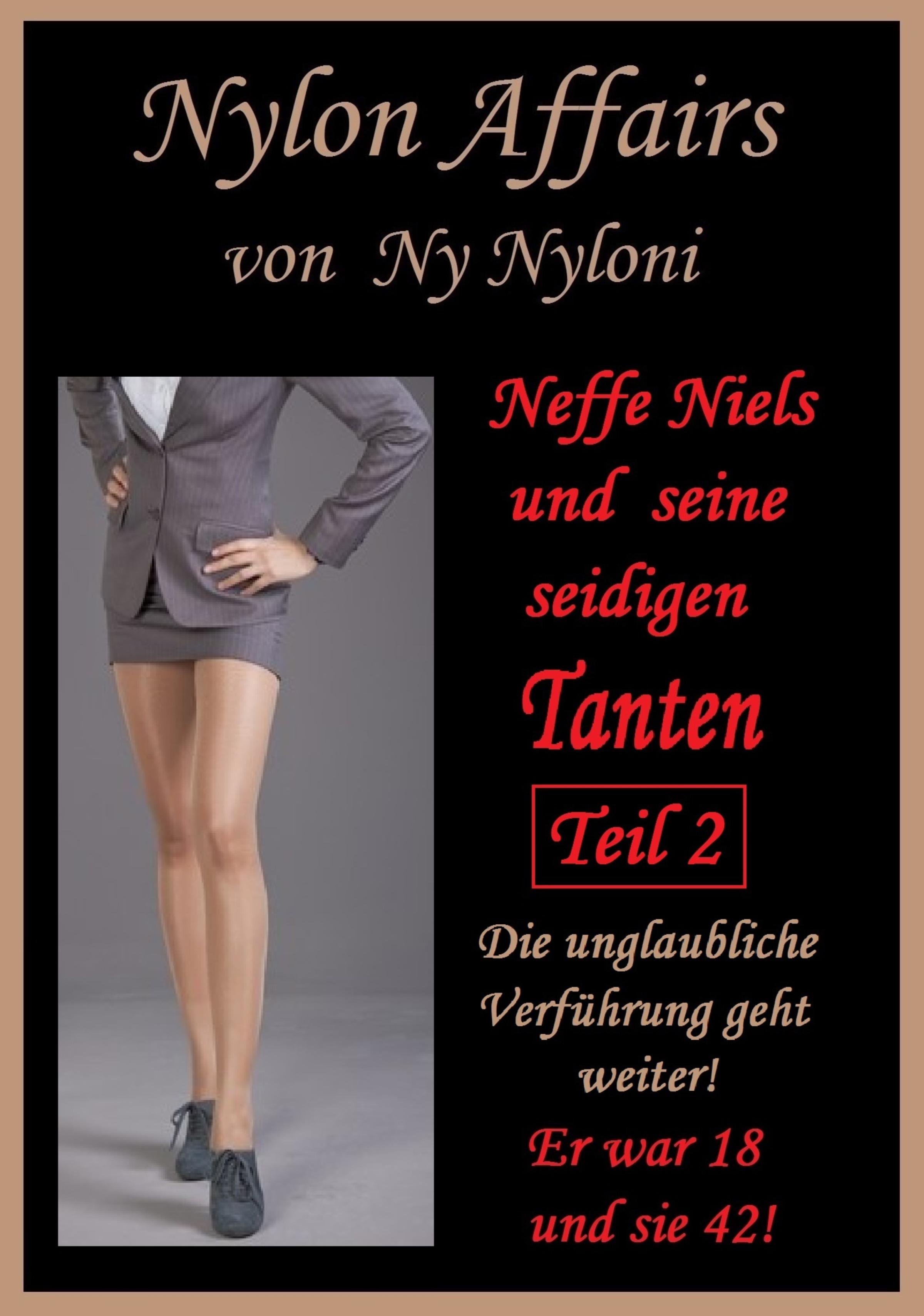 Обложка книги «Neffe Niels und seine seidigen Tanten Teil 2»