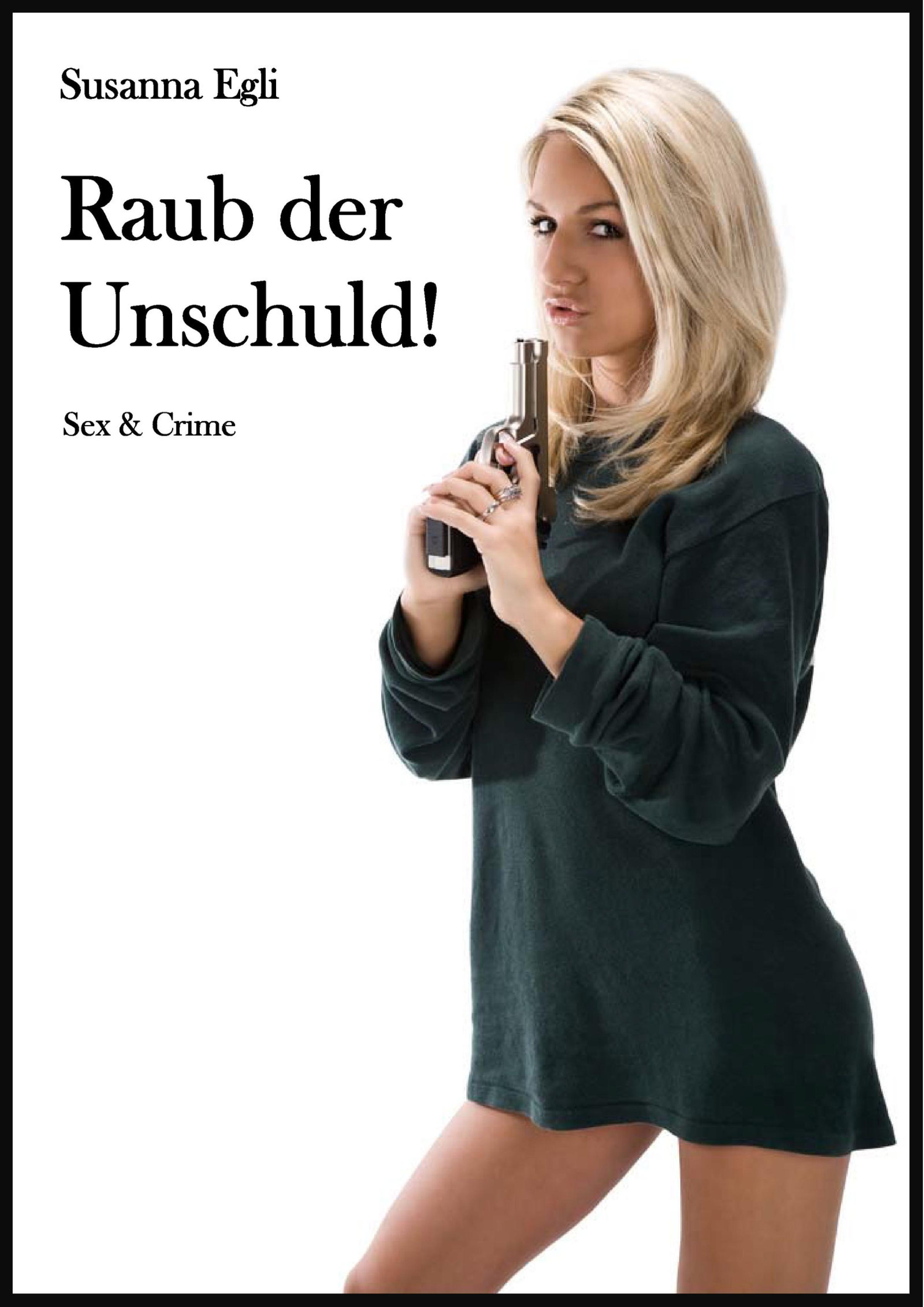 Обложка книги «Raub der Unschuld»