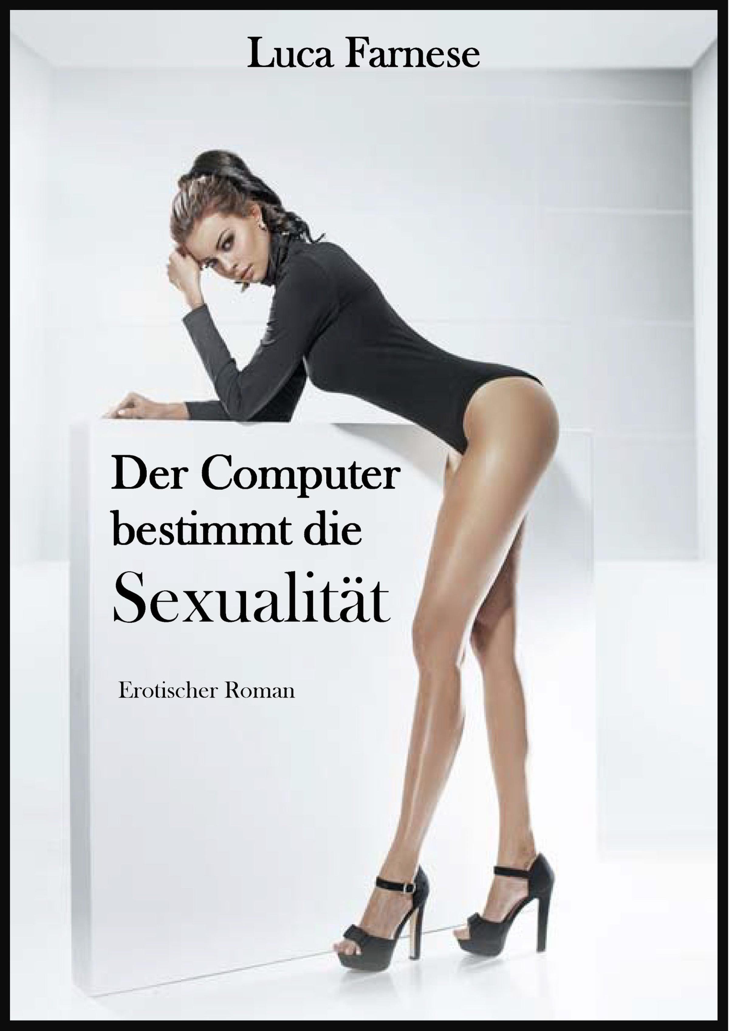 Обложка книги «Der Computer bestimmt die Sexualität»