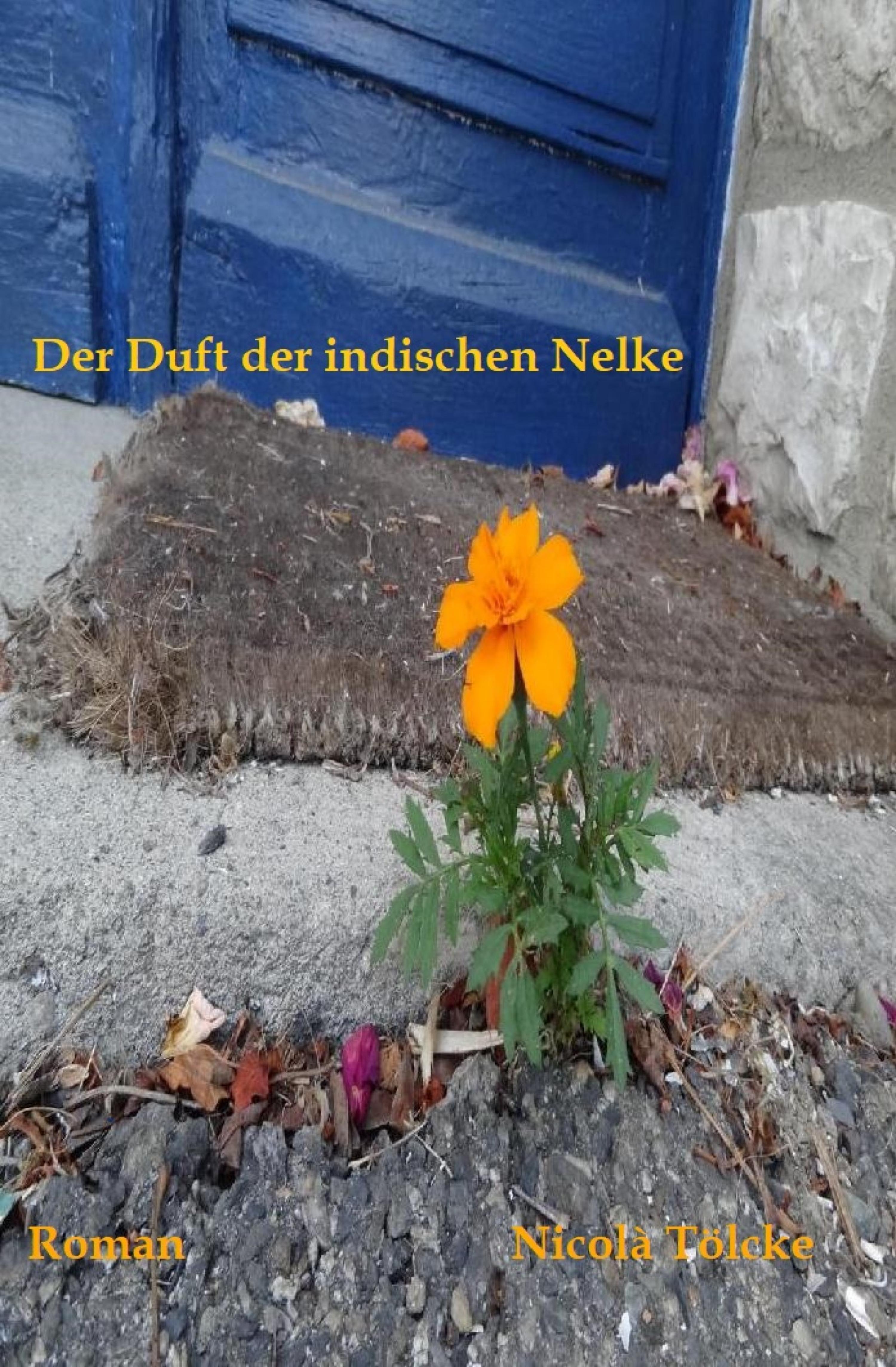 Обложка книги «Der Duft der indischen Nelke»