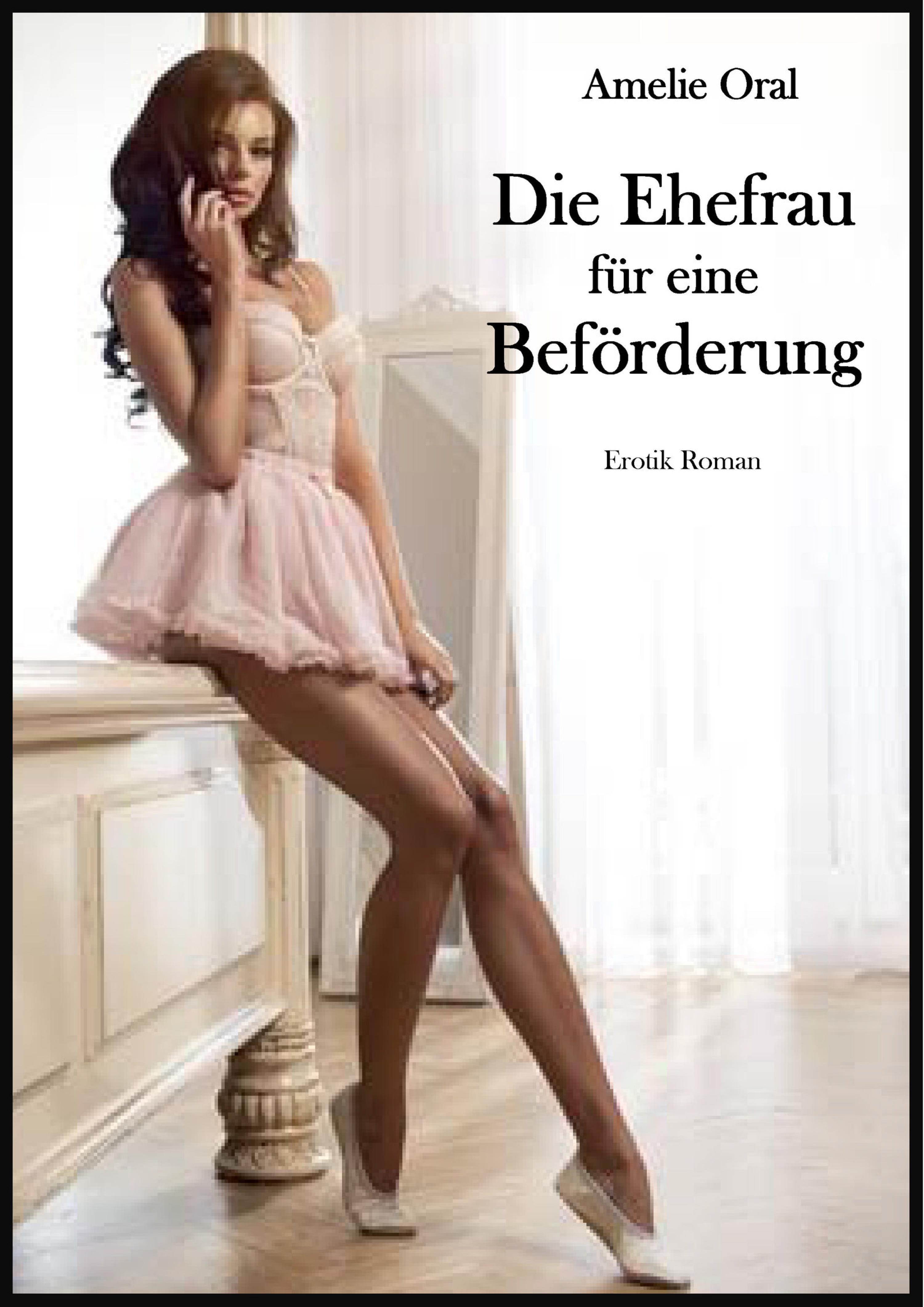 Обложка книги «Die Ehefrau für eine Beförderung»