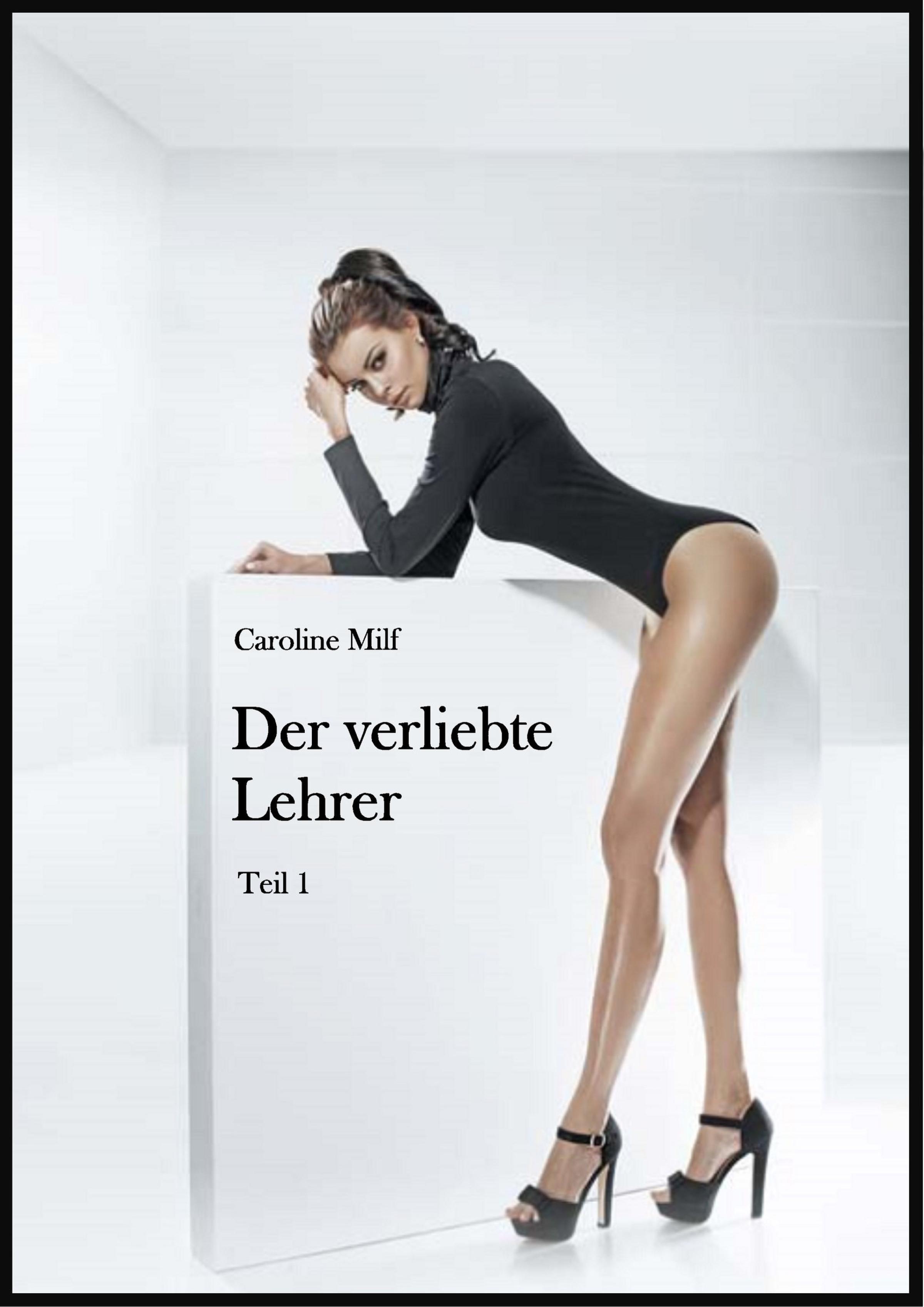Обложка книги «Der verliebte Lehrer (Teil 1)»