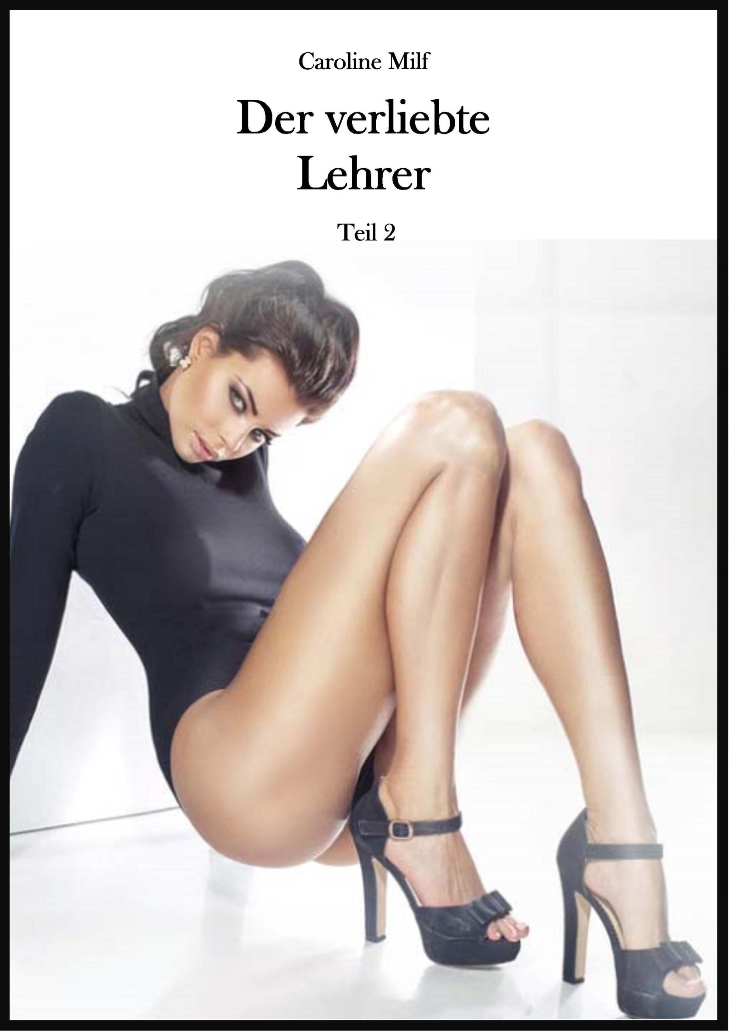 Обложка книги «Der verliebte Lehrer (Teil 2)»