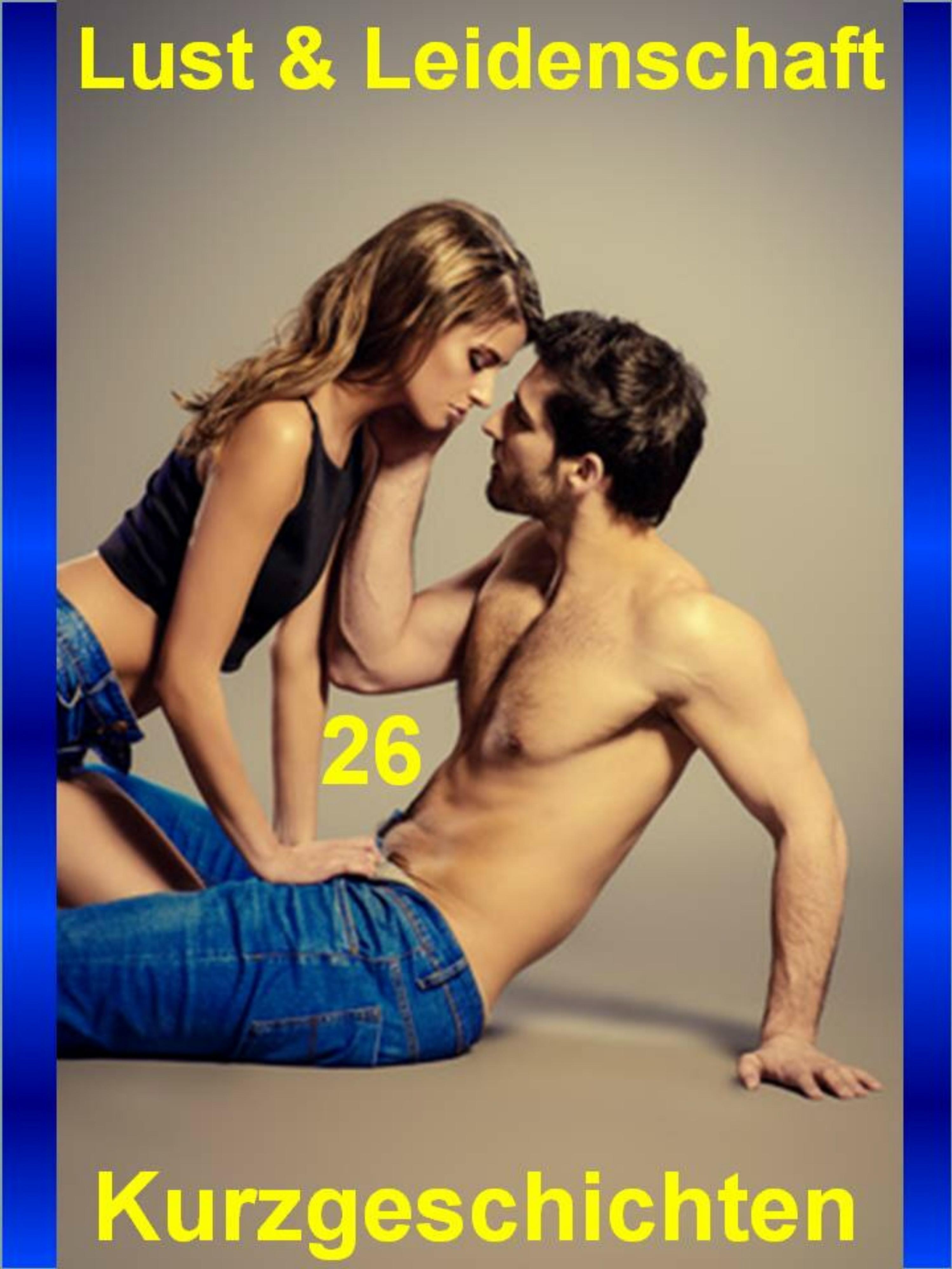 Обложка книги «Lust & Leidenschaft 26»