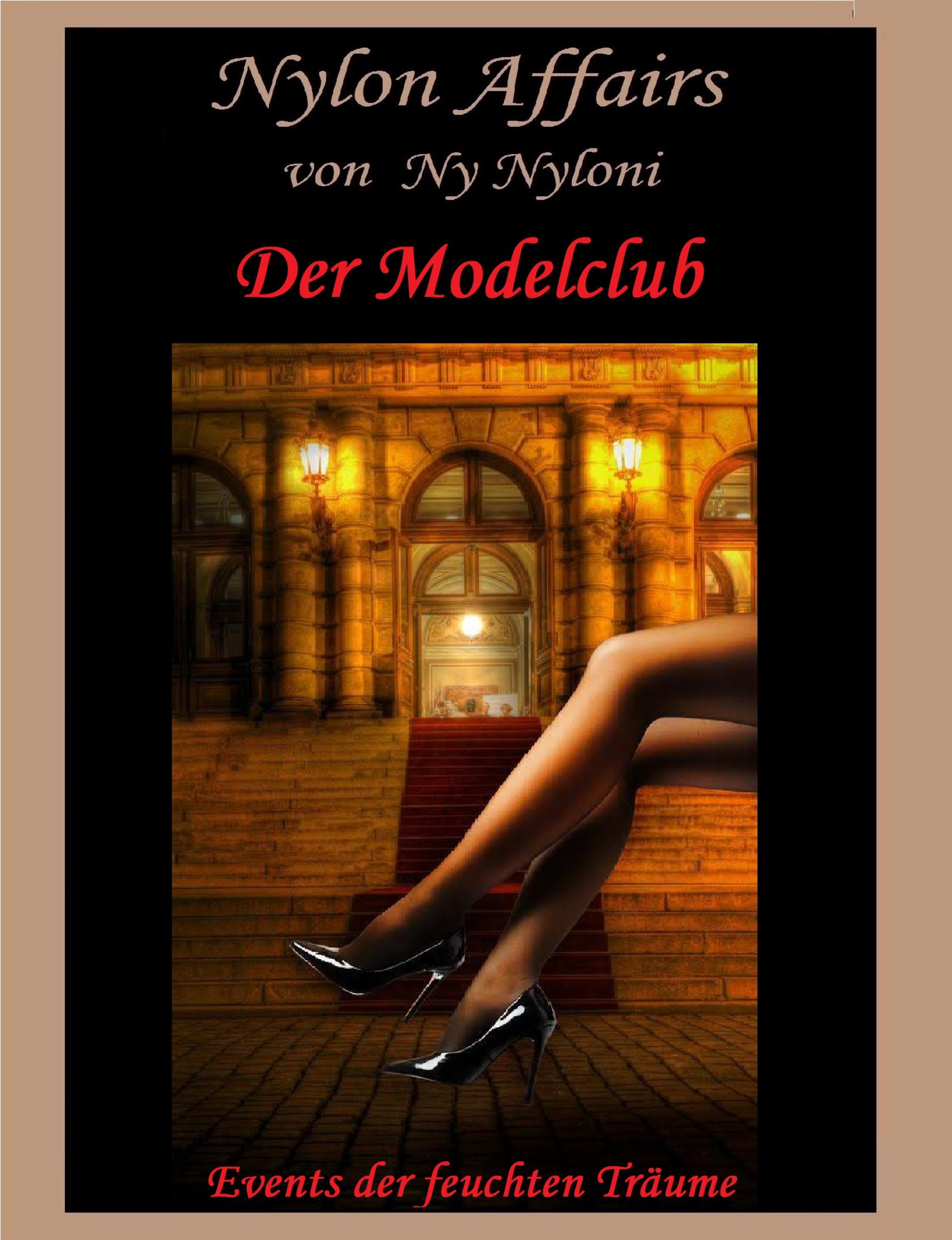 Обложка книги «Der Modelclub - Events der feuchten Träume»