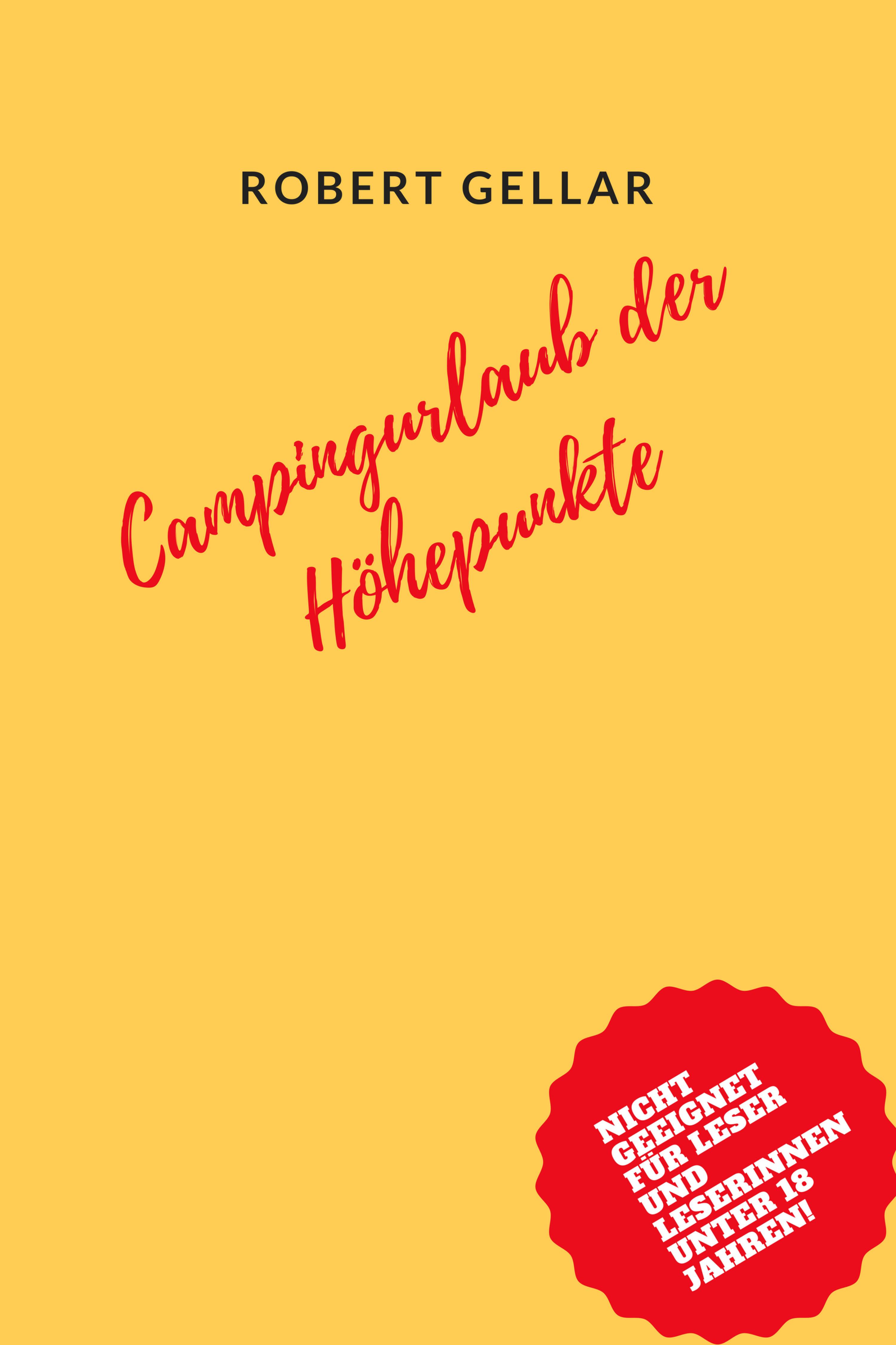 Обложка книги «Campingurlaub der Höhepunkte»