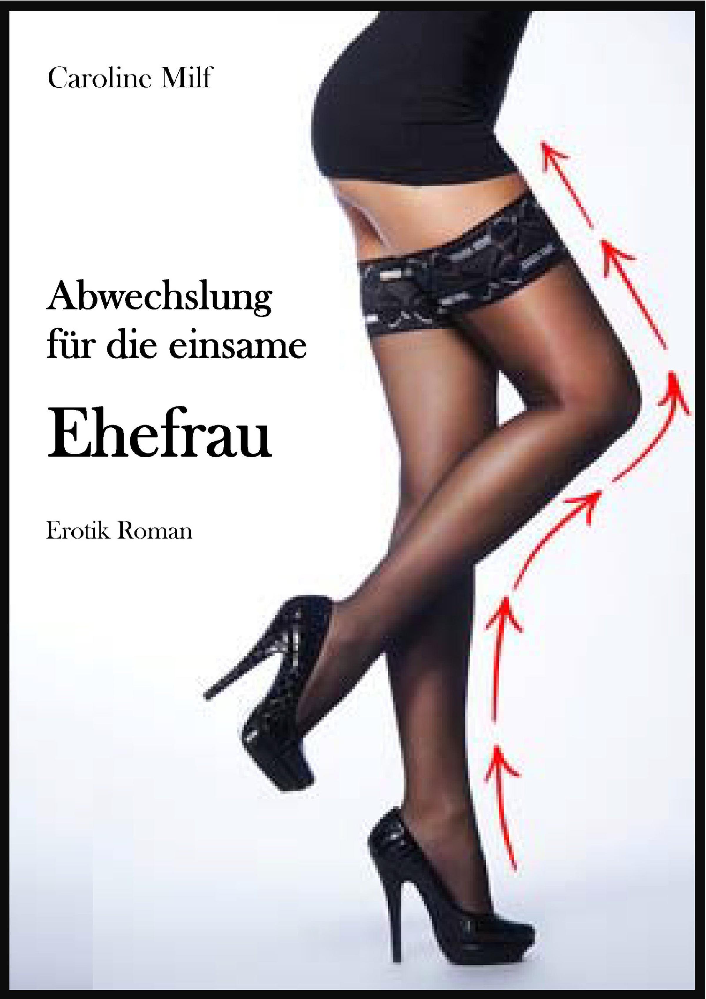 Обложка книги «Abwechslung für die einsame Ehefrau»