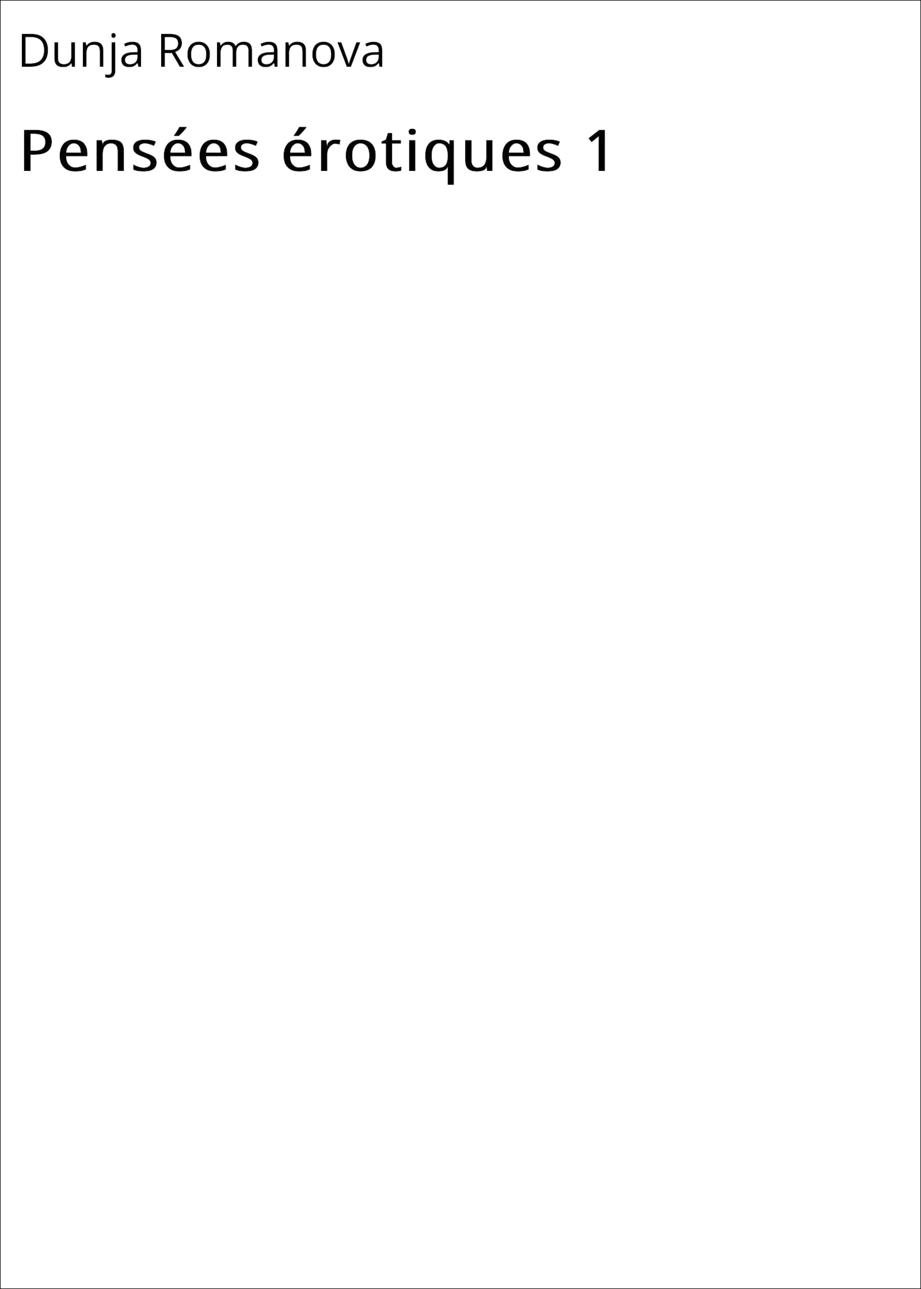 Обложка книги «Pensées érotiques 1»