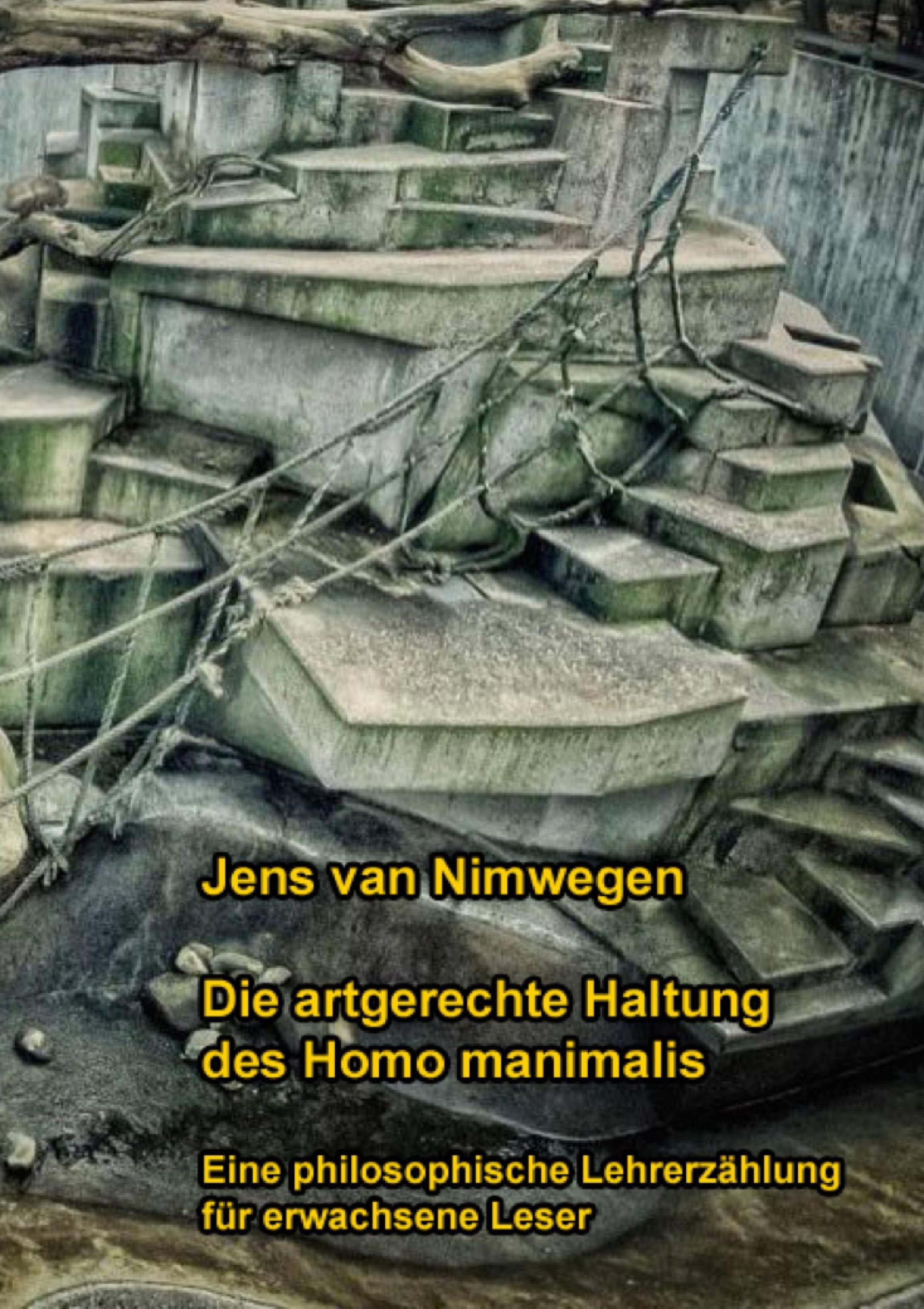 Обложка книги «Die artgerechte Haltung des Homo manimalis»