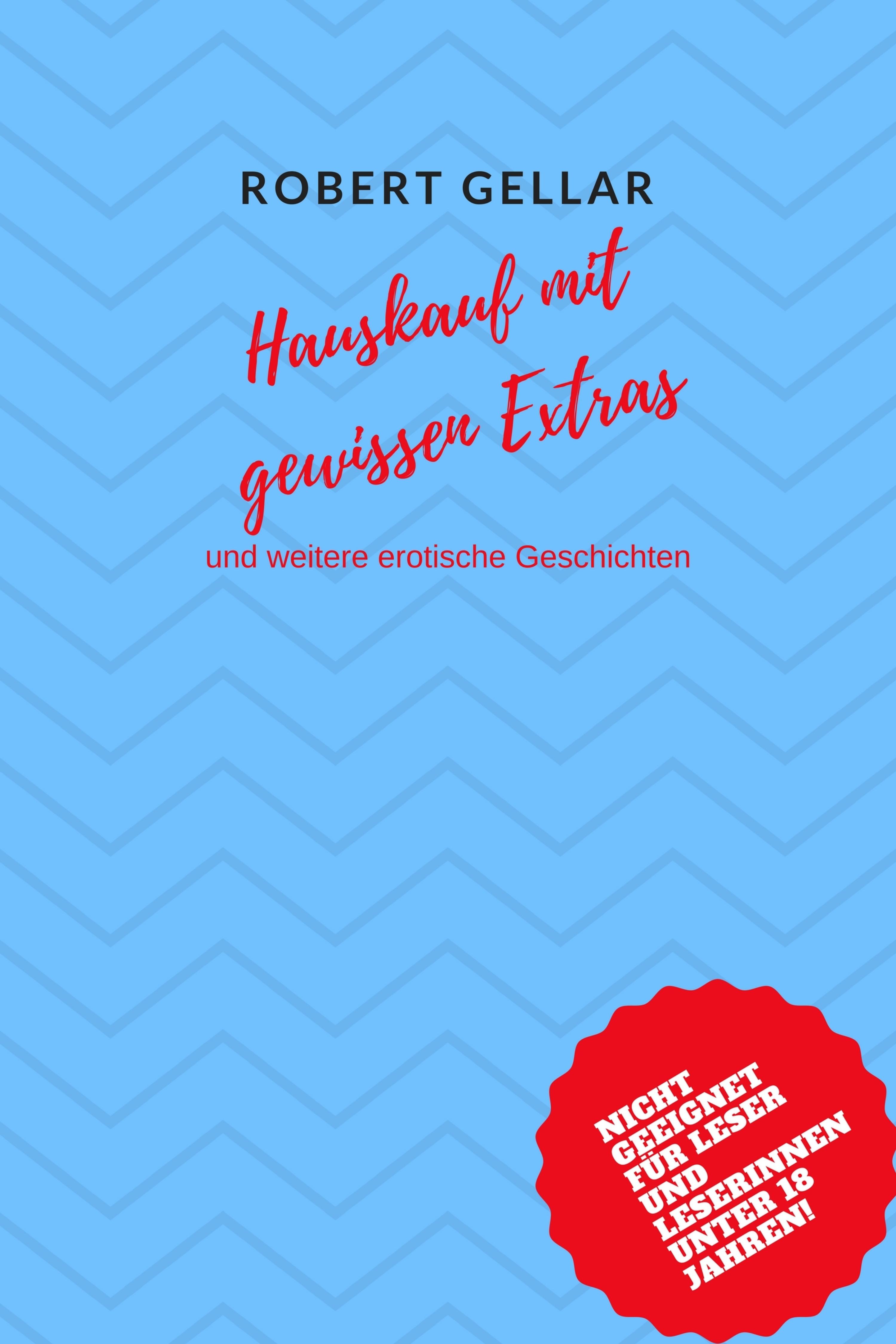 Обложка книги «Hauskauf mit gewissen Extras»