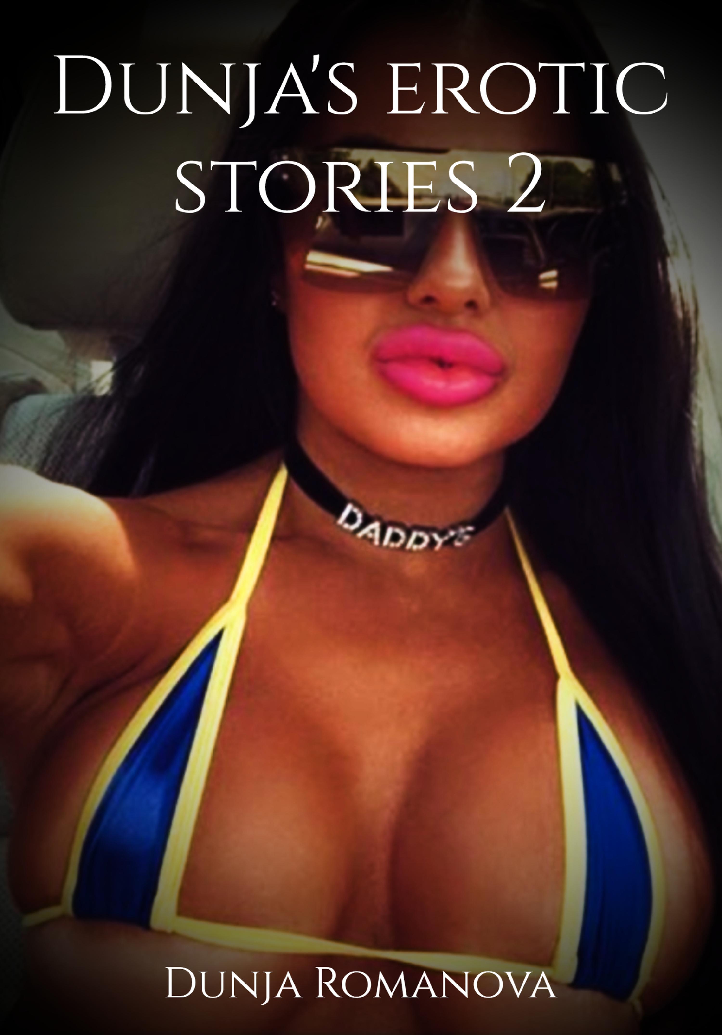Обложка книги «Dunja's erotic stories 2»