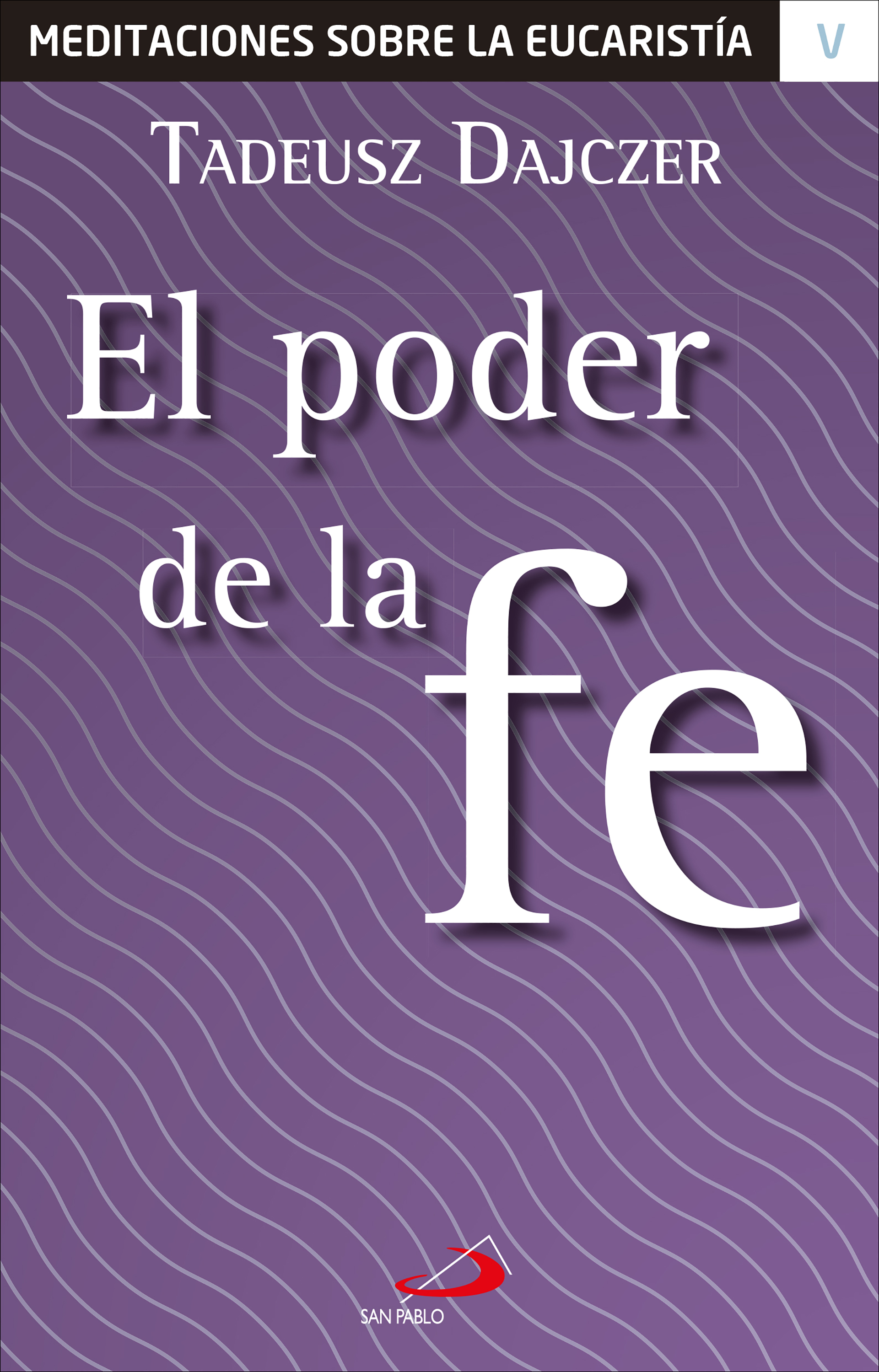 Обложка книги «El poder de la fe»