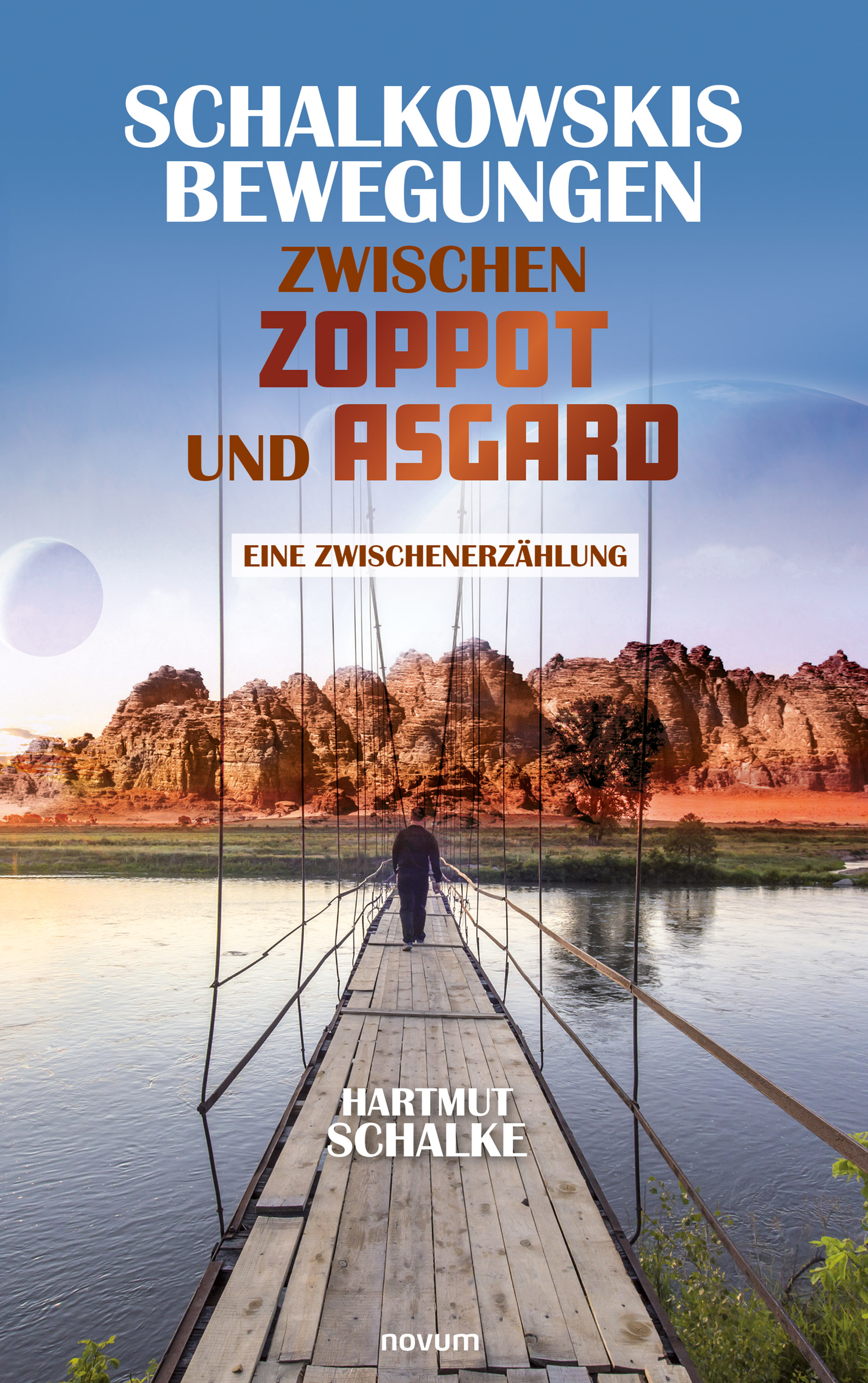Обложка книги «Schalkowskis Bewegungen zwischen Zoppot und Asgard»