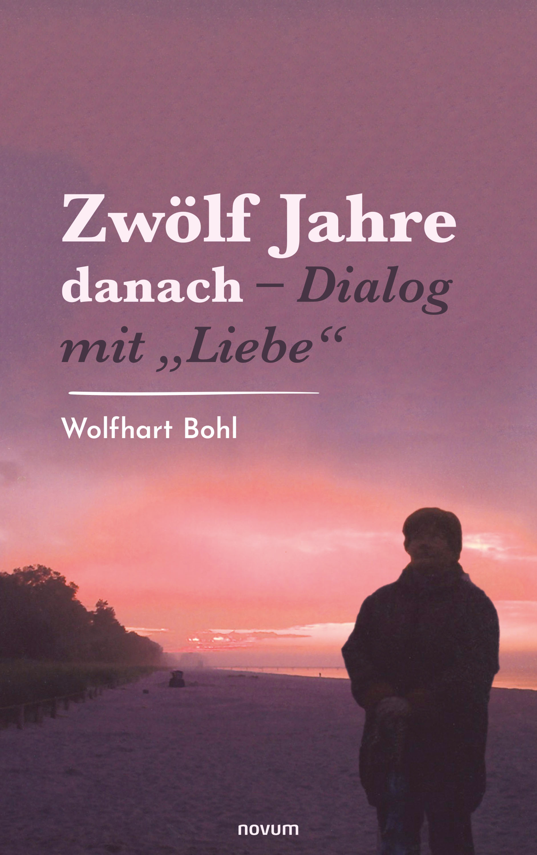 Обложка книги «Zwölf Jahre danach – Dialog mit "Liebe"»