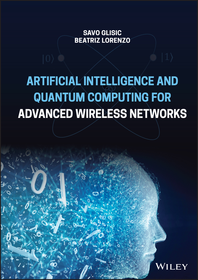 Обложка книги «Artificial Intelligence and Quantum Computing for Advanced Wireless Networks»