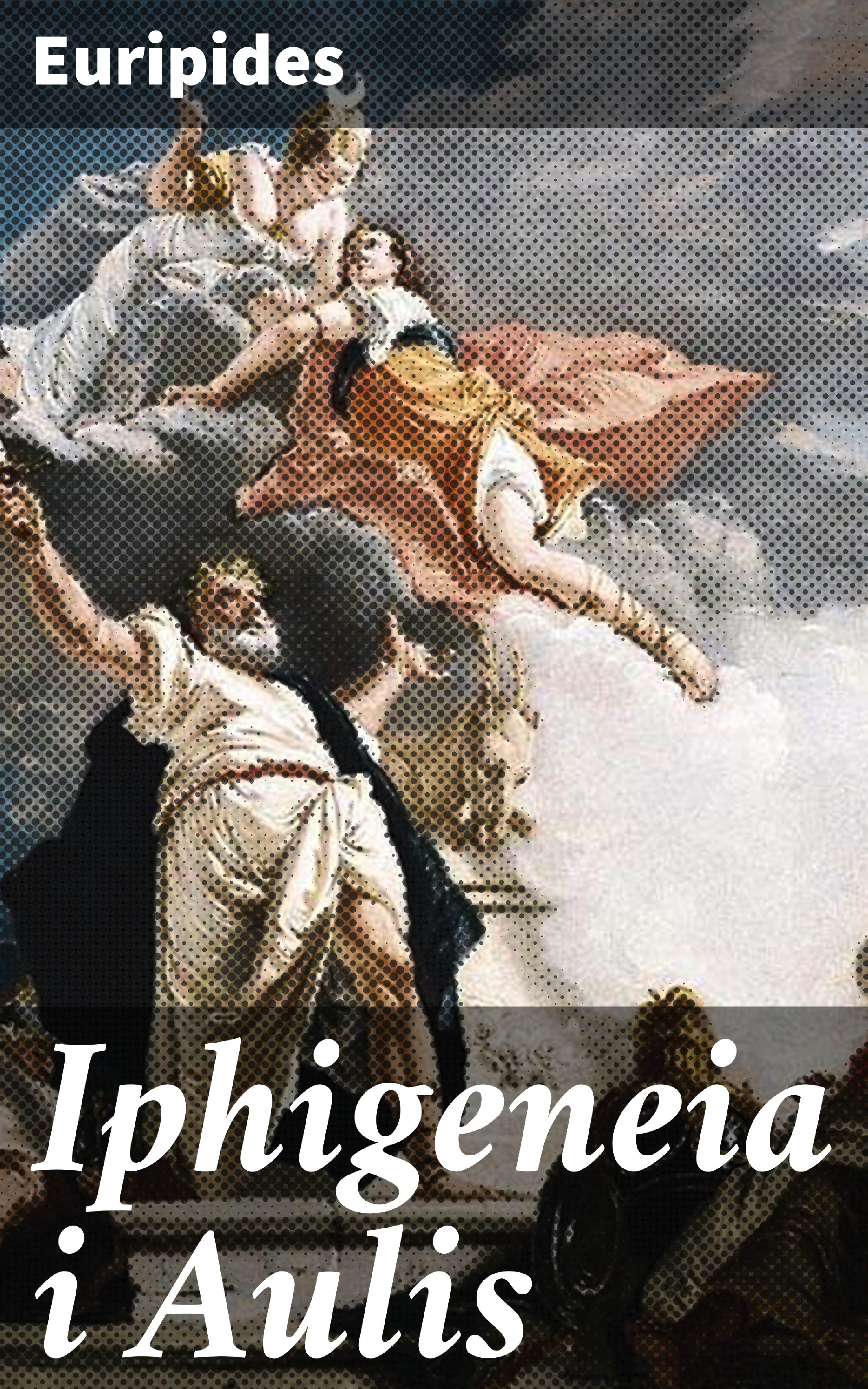 Обложка книги «Iphigeneia i Aulis»