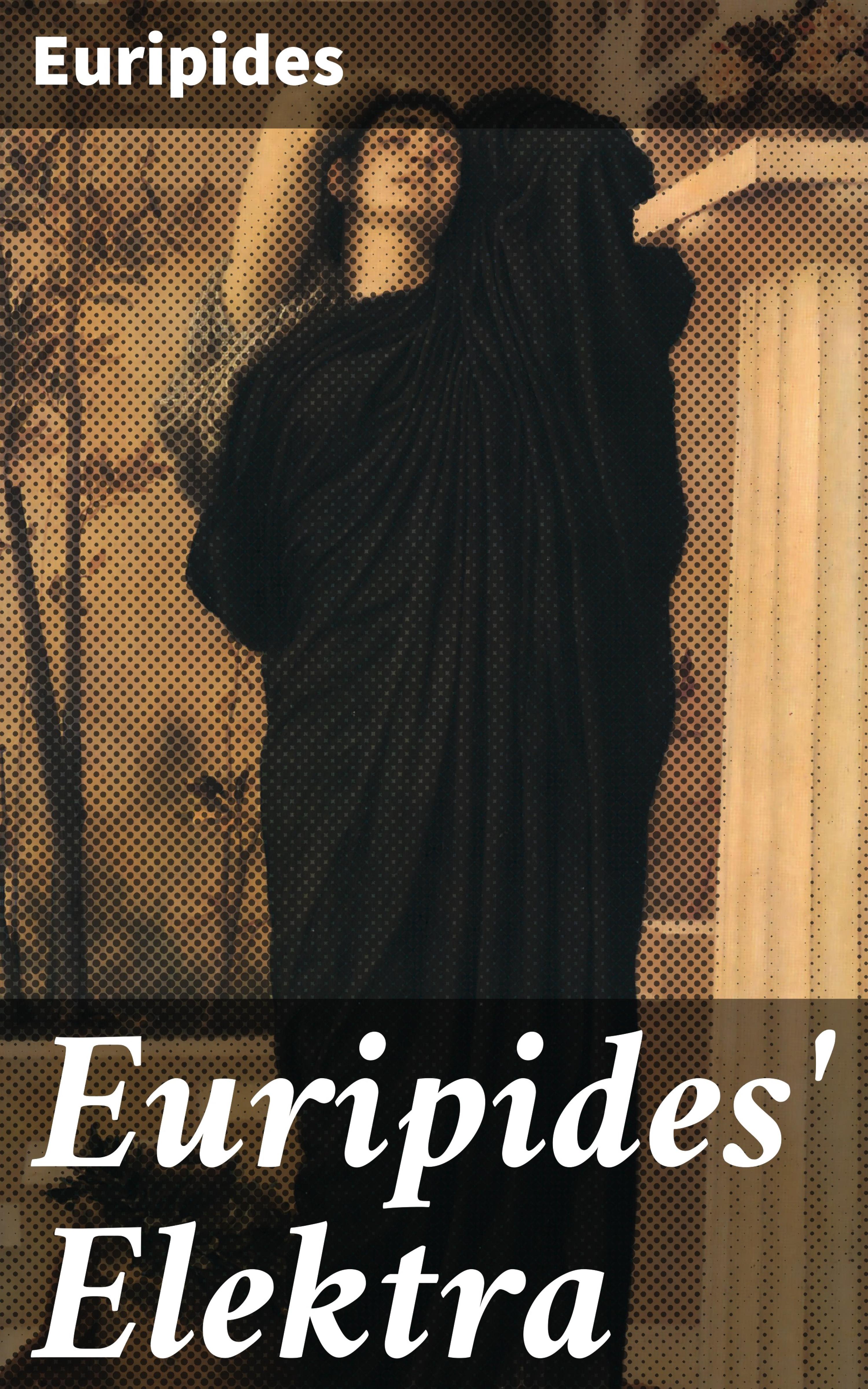 Обложка книги «Euripides' Elektra»