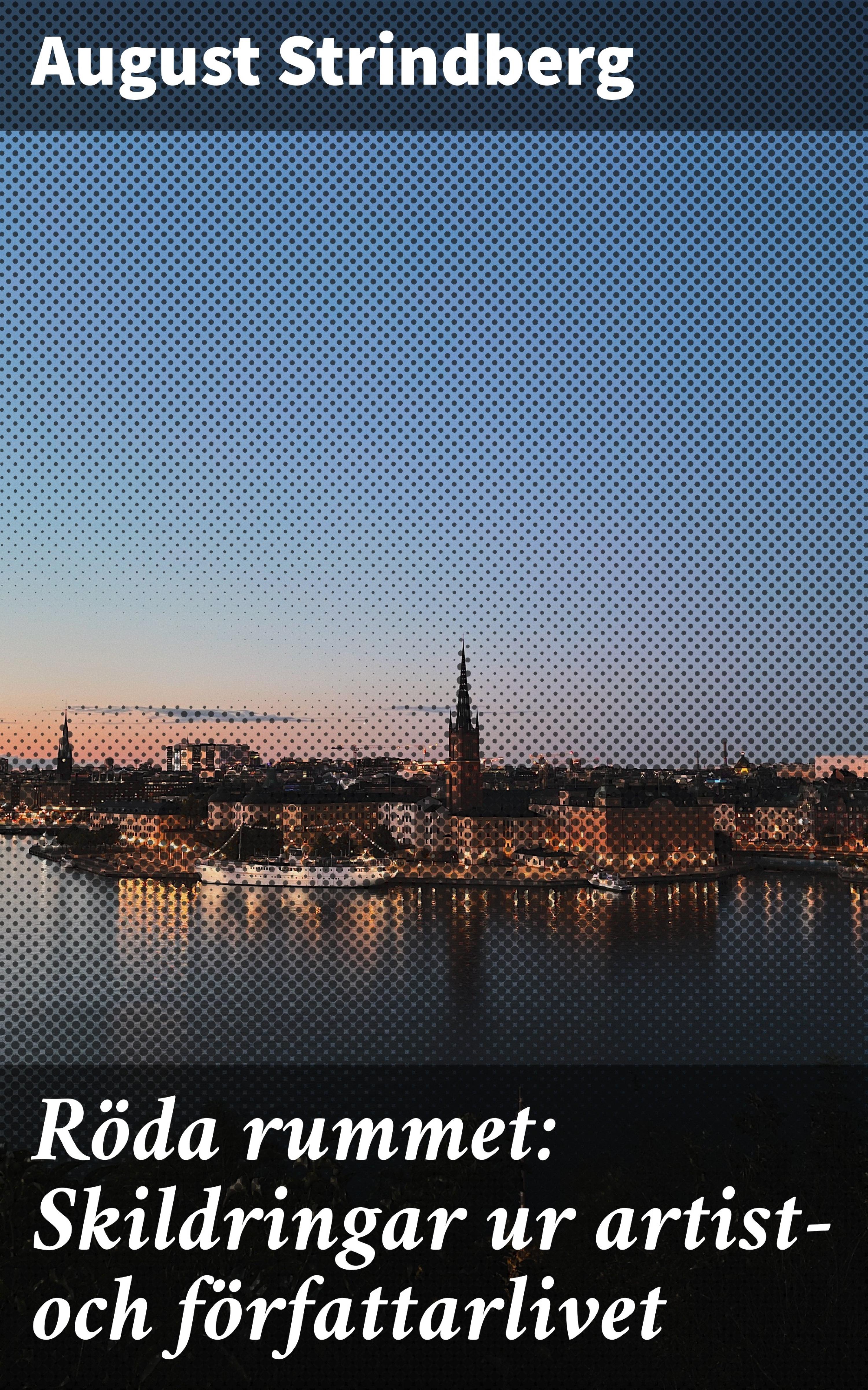 Обложка книги «Röda rummet: Skildringar ur artist- och författarlivet»