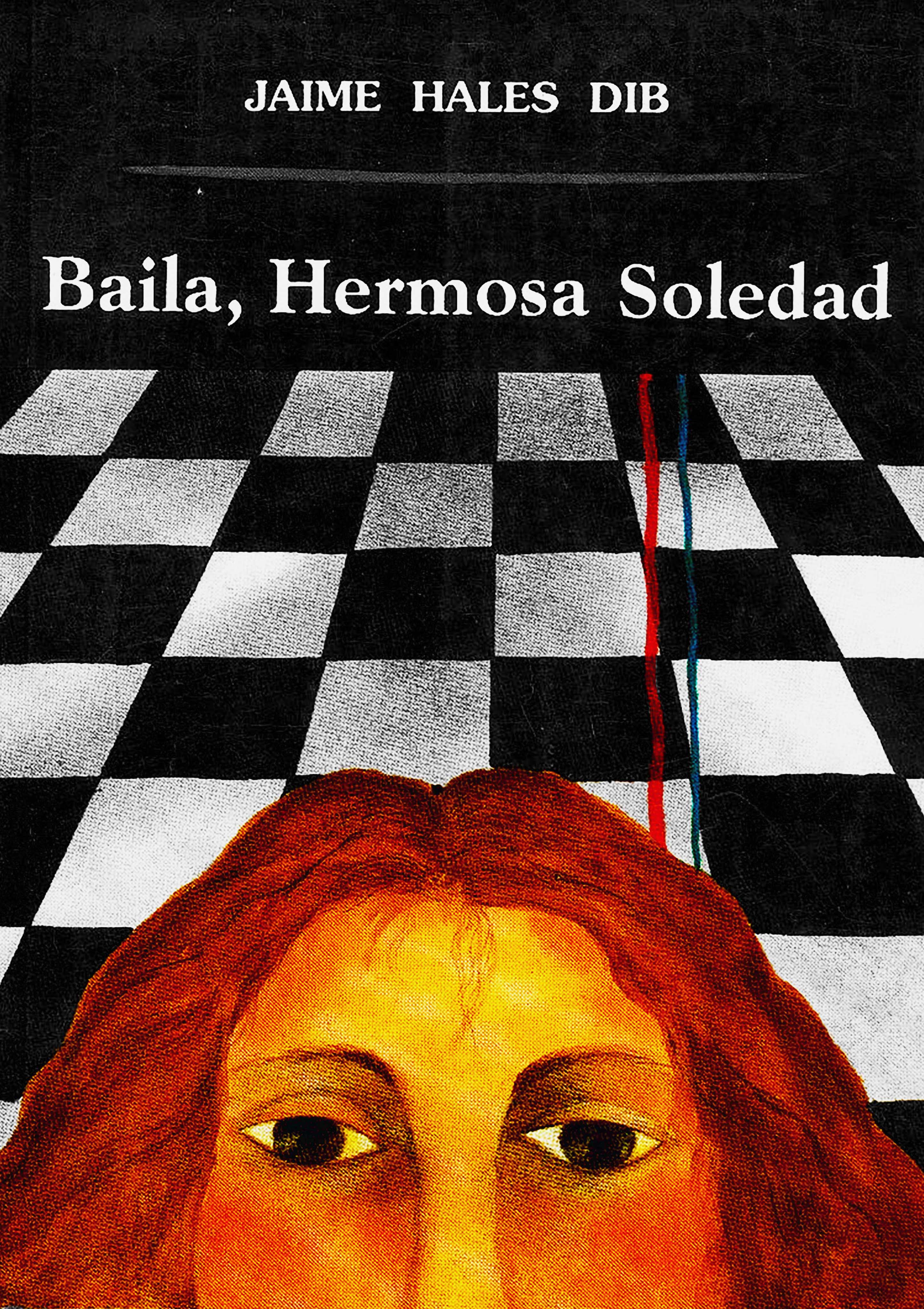 Обложка книги «Baila hermosa soledad»