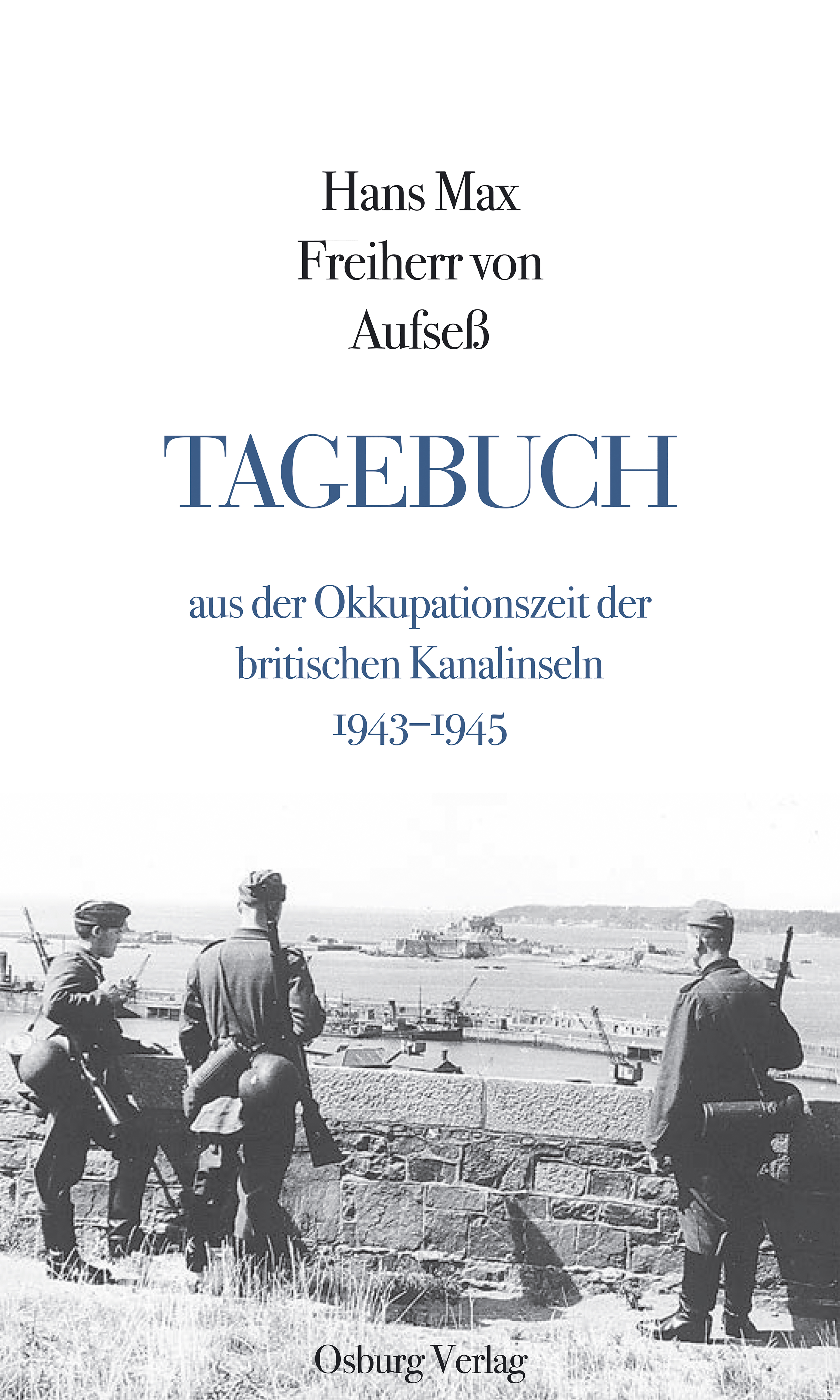 Обложка книги «Tagebuch aus der Okkupationszeit der britischen Kanalinseln»