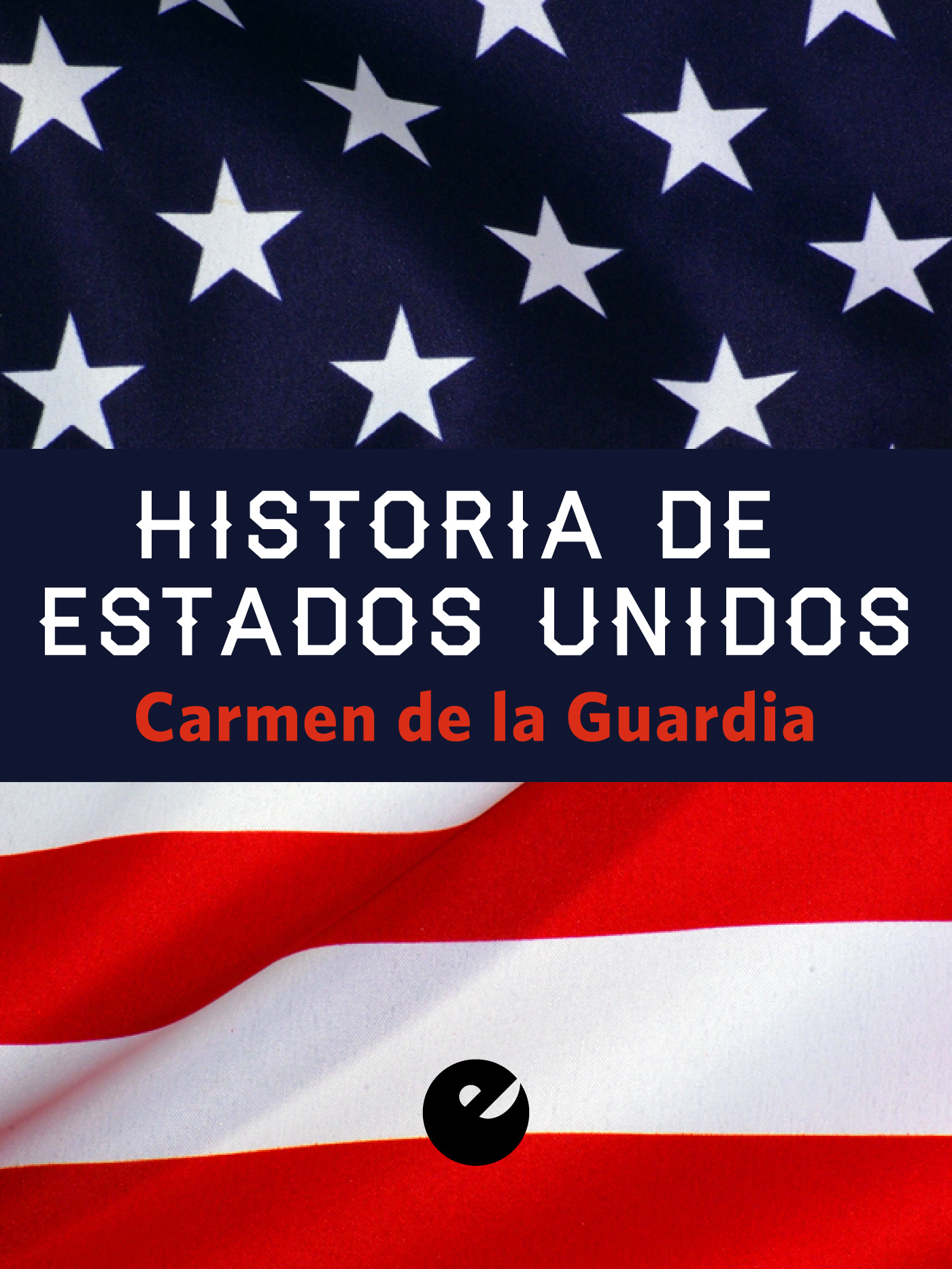 Обложка книги «Historia de Estados Unidos»