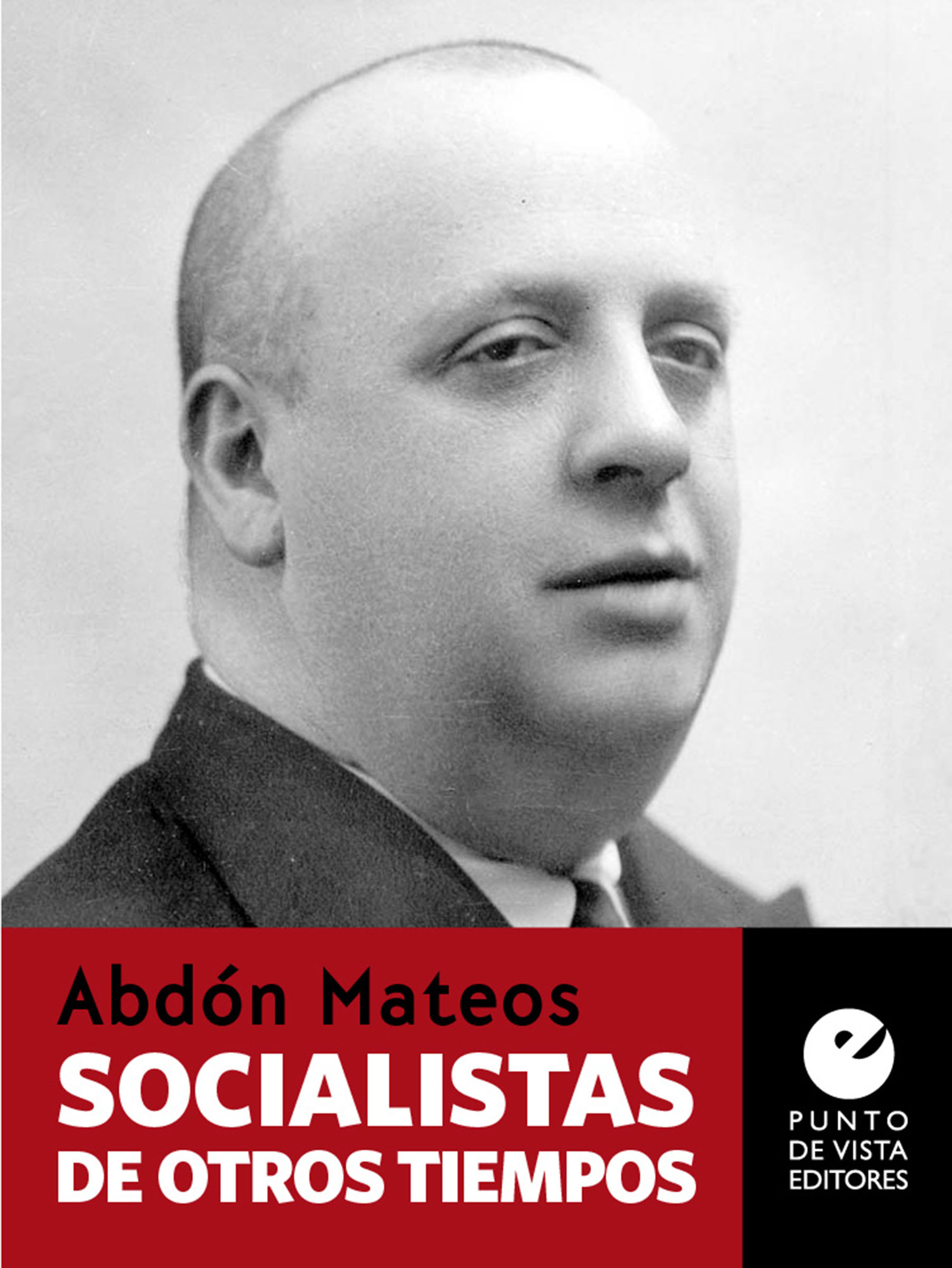 Обложка книги «Socialistas de otros tiempos»