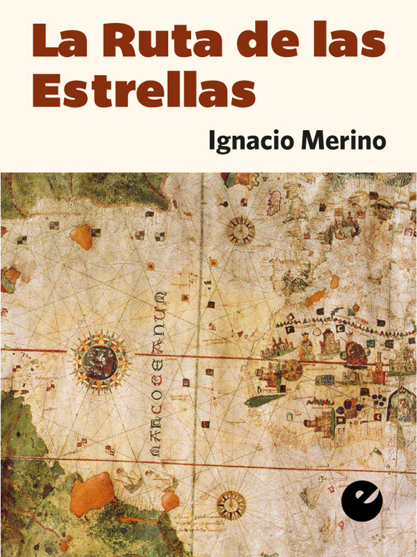 Обложка книги «La Ruta de las Estrellas»