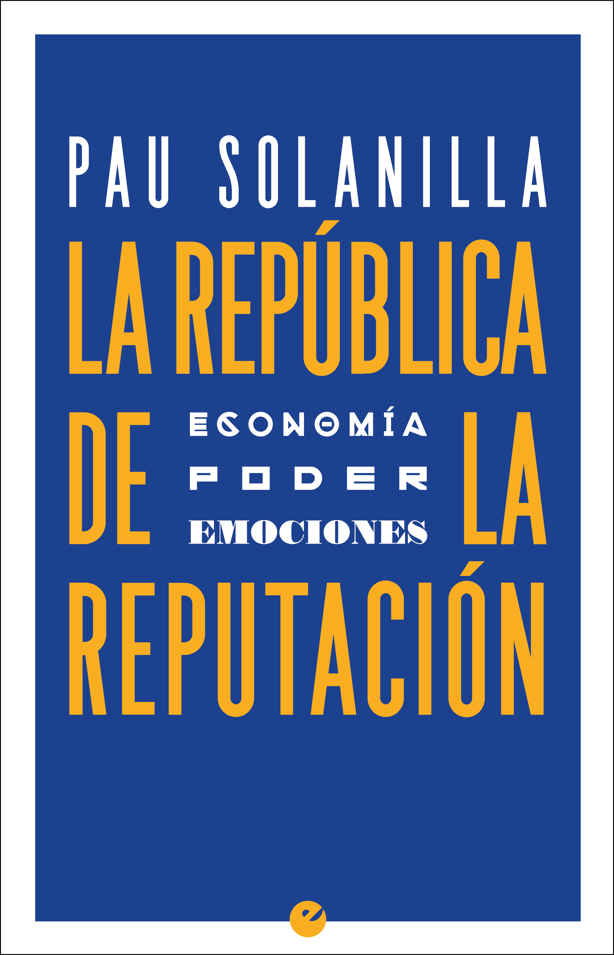 Обложка книги «La República de la reputación»