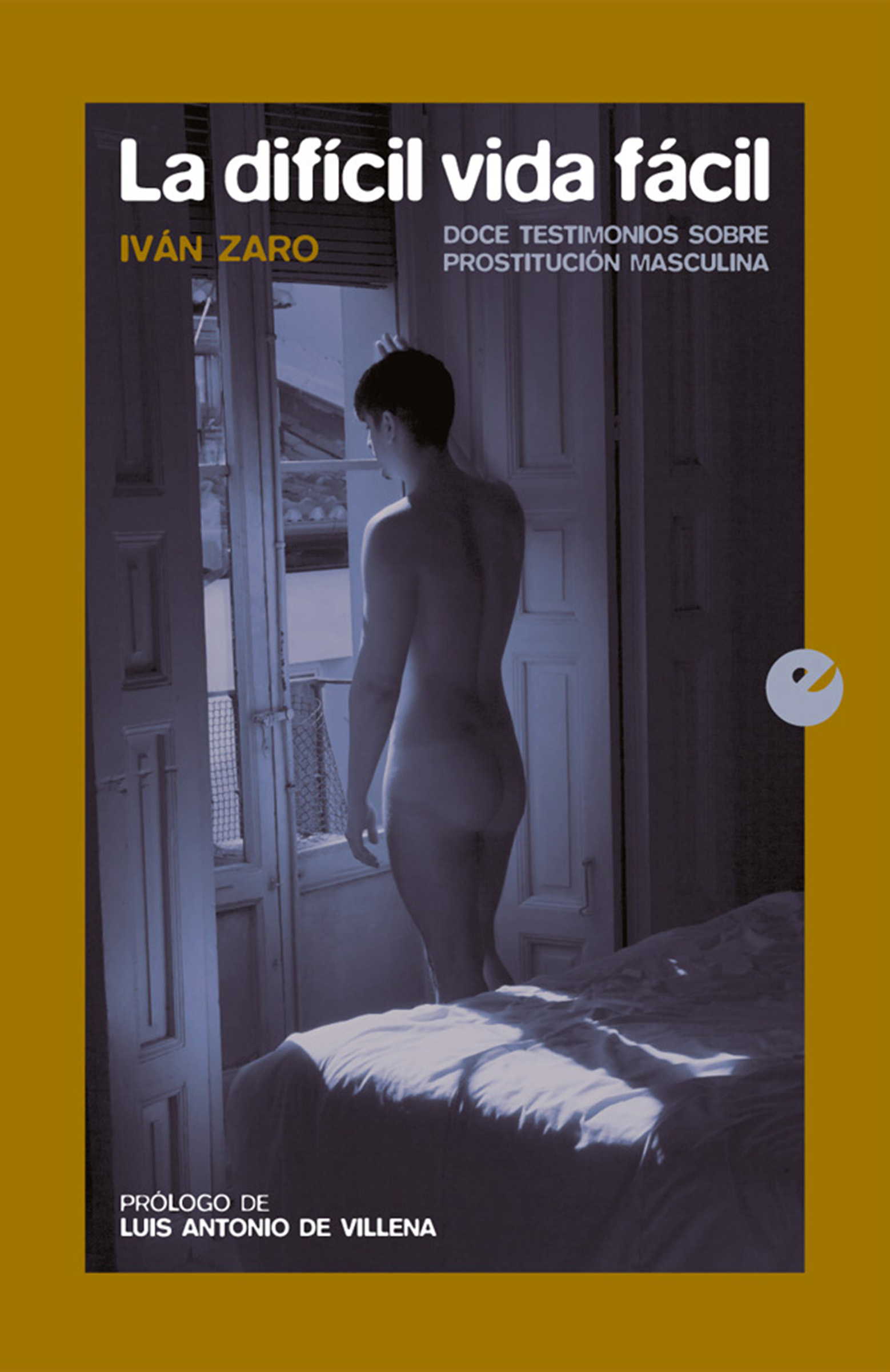 Обложка книги «La difícil vida fácil»