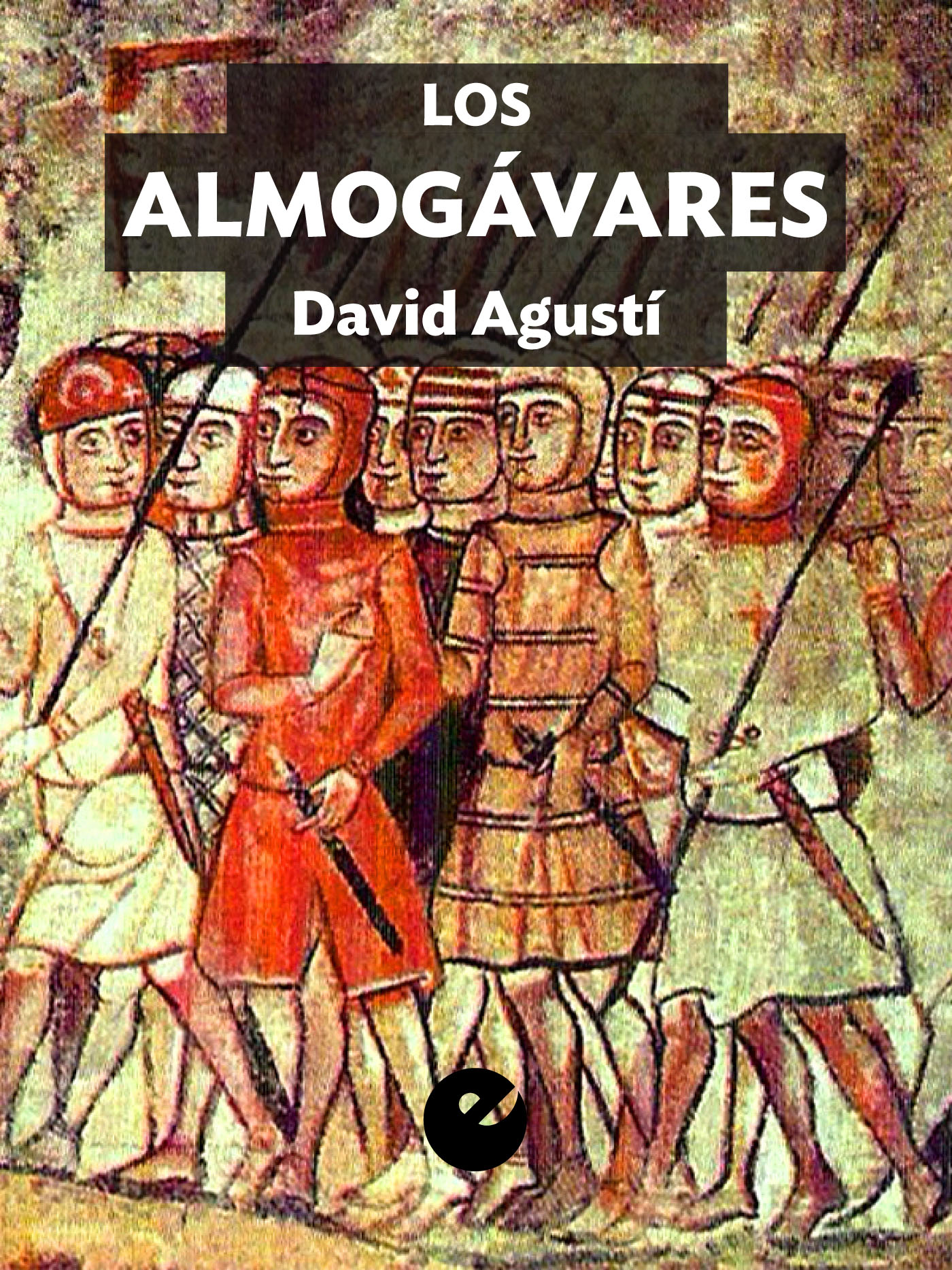 Обложка книги «Los almogávares»