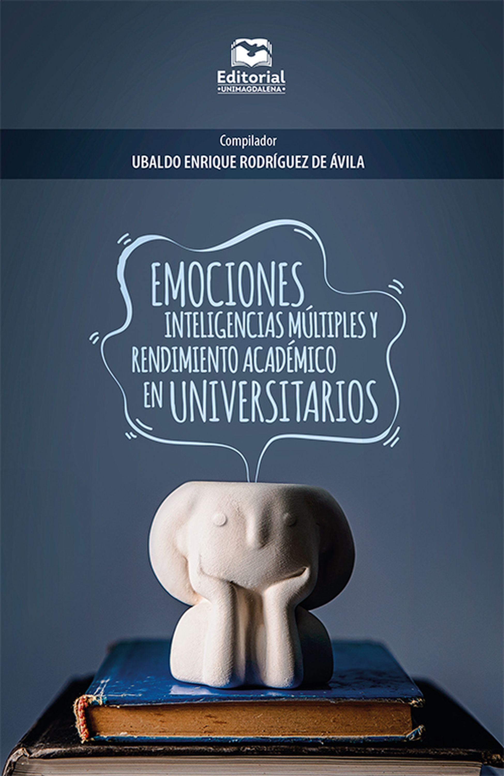 Обложка книги «Emociones, inteligencias múltiples y rendimiento académico en universitarios»