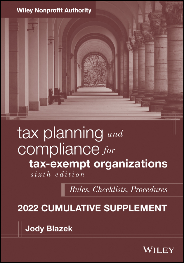 Обложка книги «Tax Planning and Compliance for Tax-Exempt Organizations»
