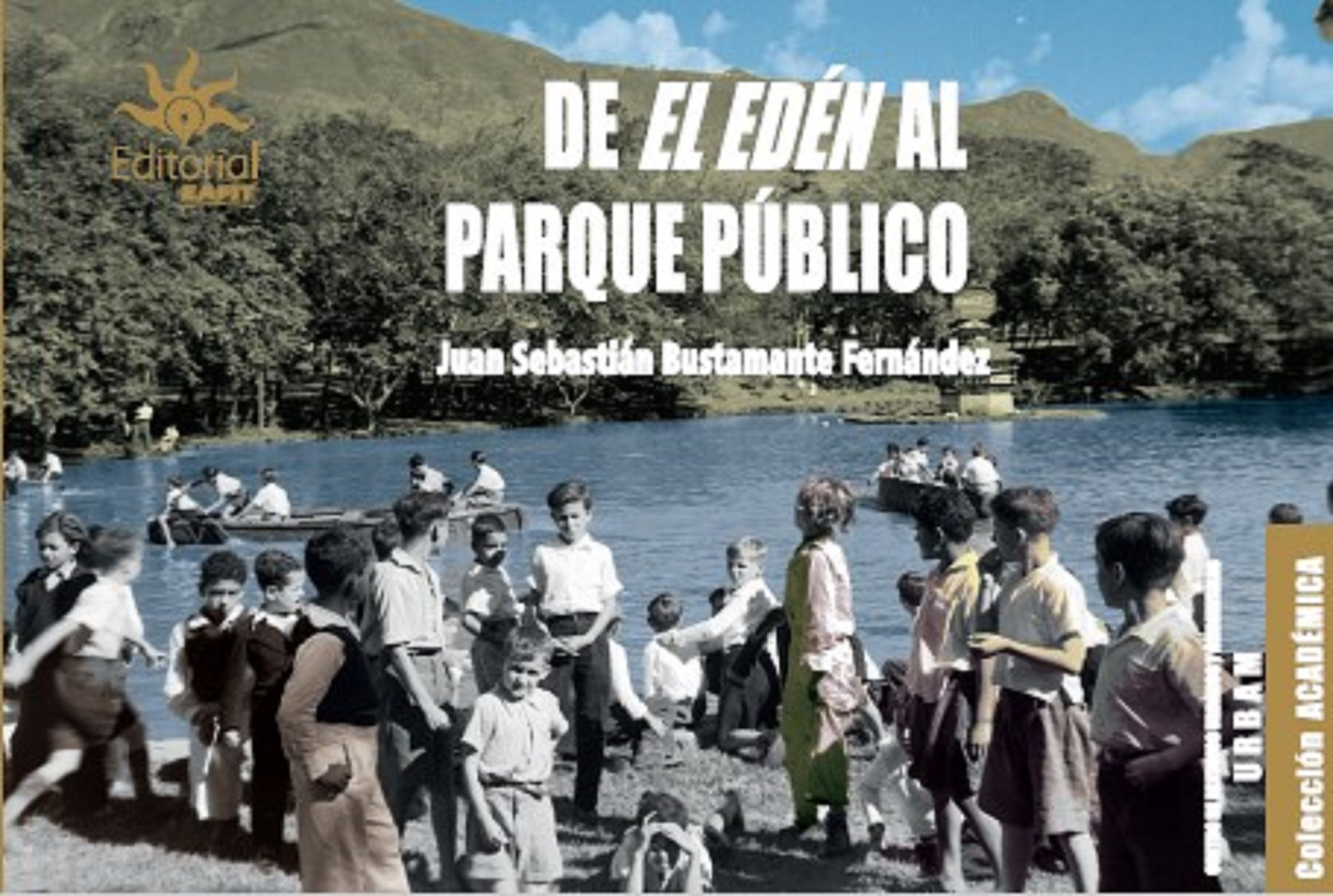 Обложка книги «Del Edén al parque público»