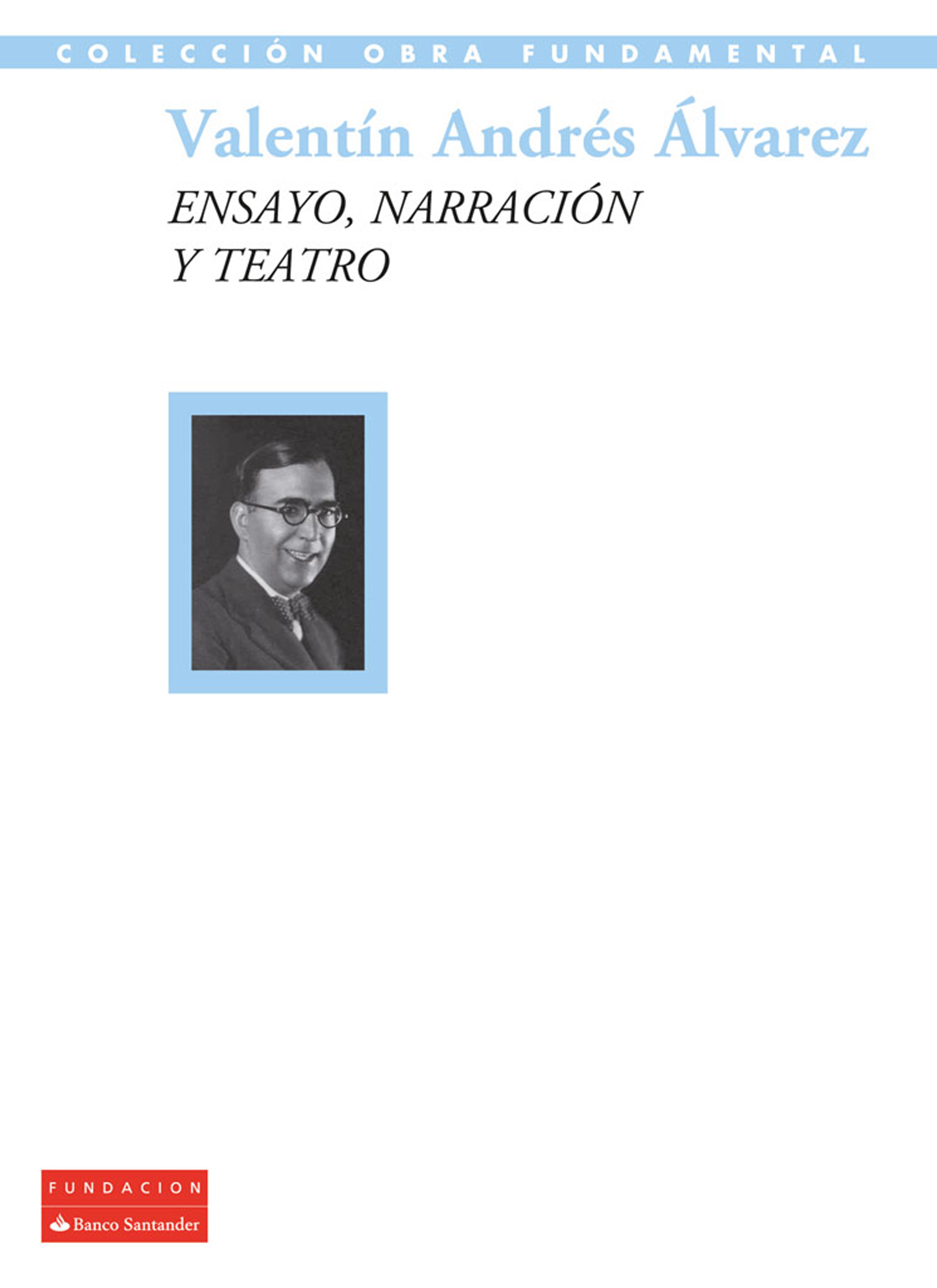 Обложка книги «Ensayo, narración y teatro»
