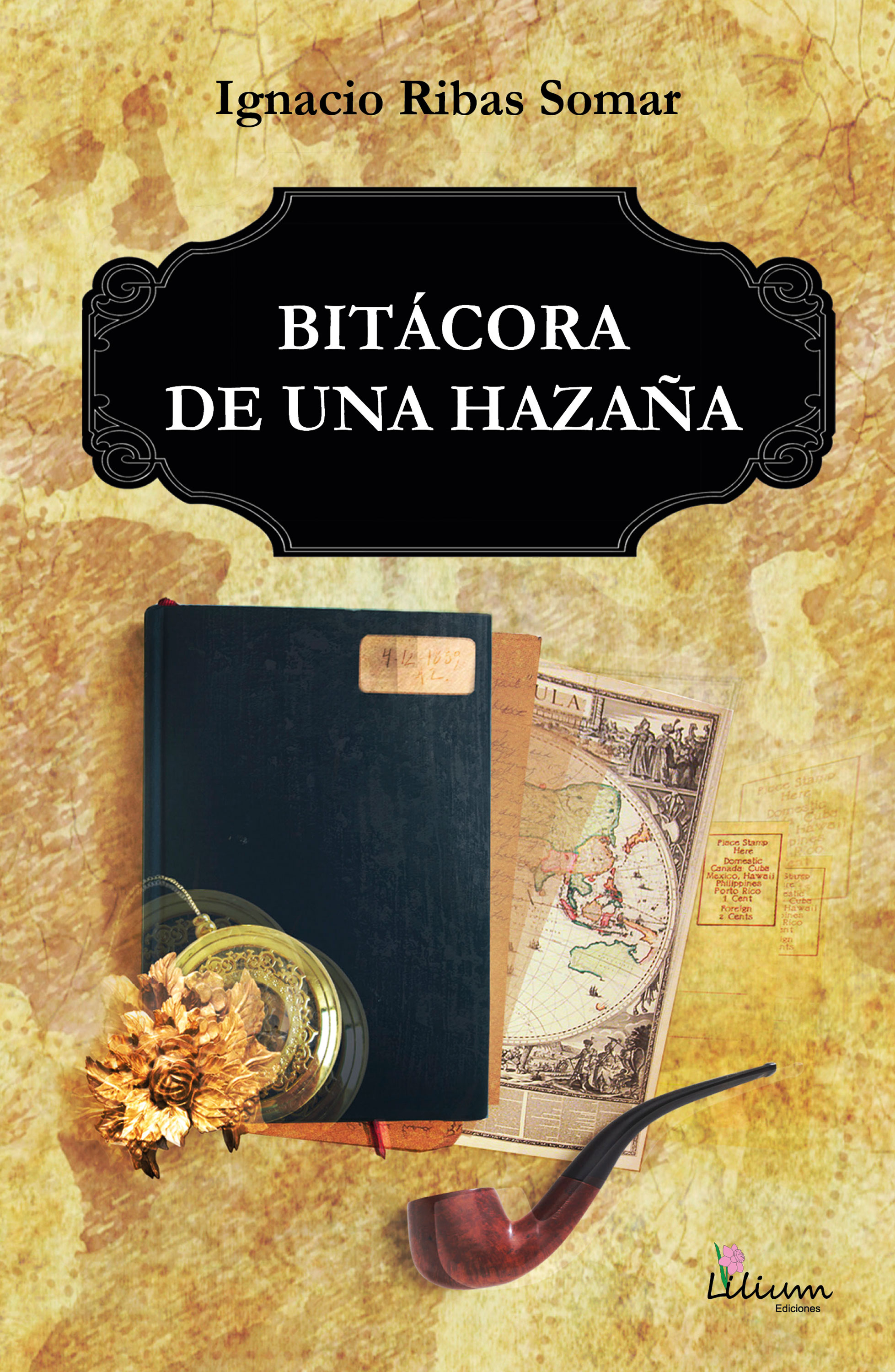 Обложка книги «Bitácora de una hazaña»