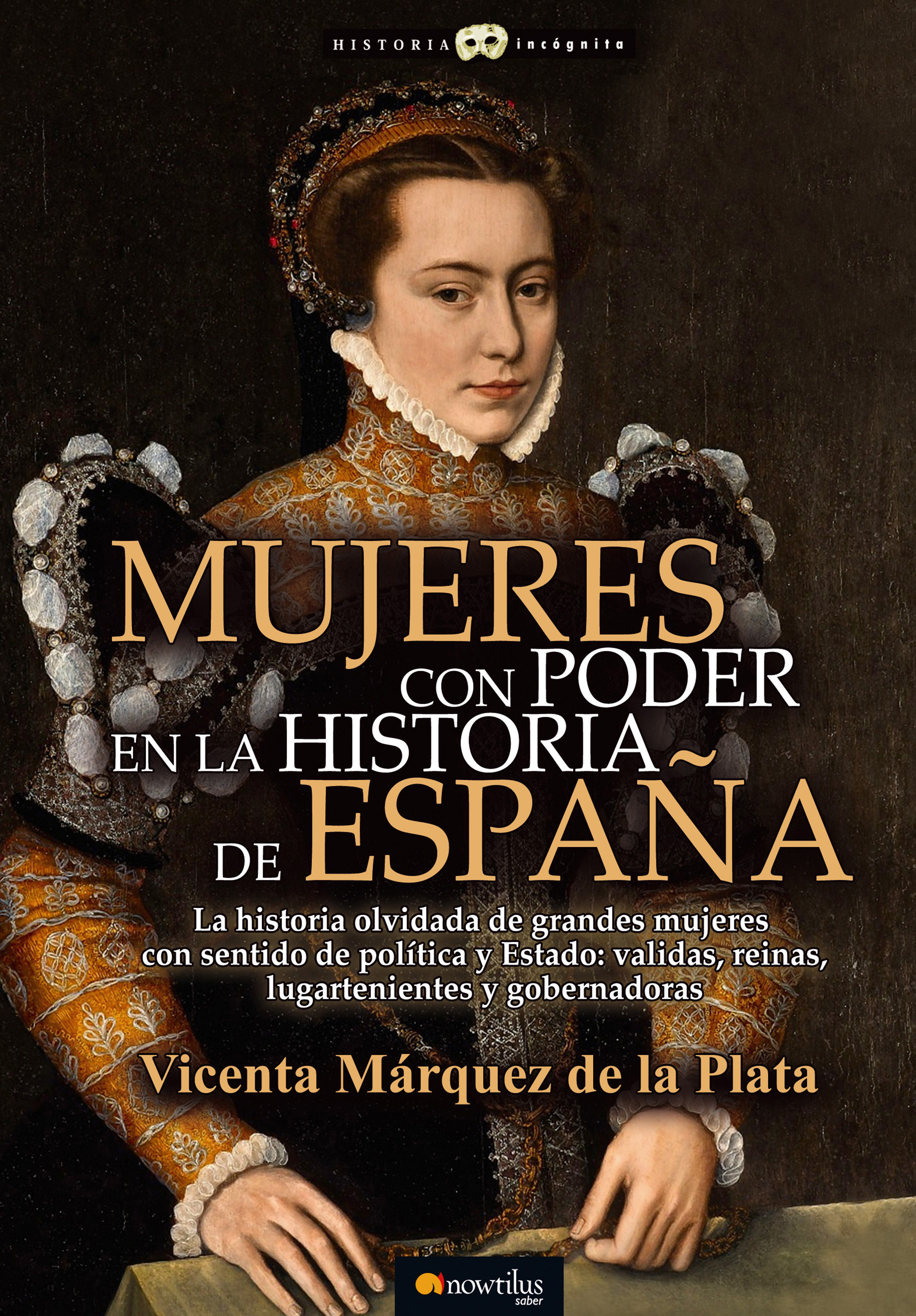 Обложка книги «Mujeres con poder en la historia de España»