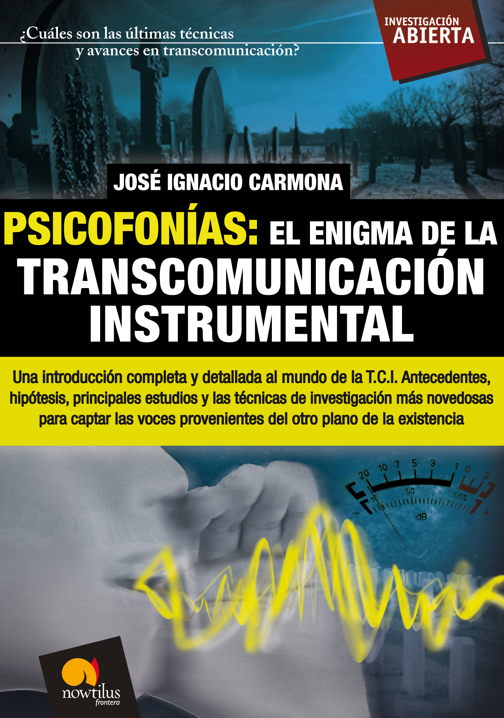 Обложка книги «Psicofonías. El enigma de la transcomunicación instrumental»