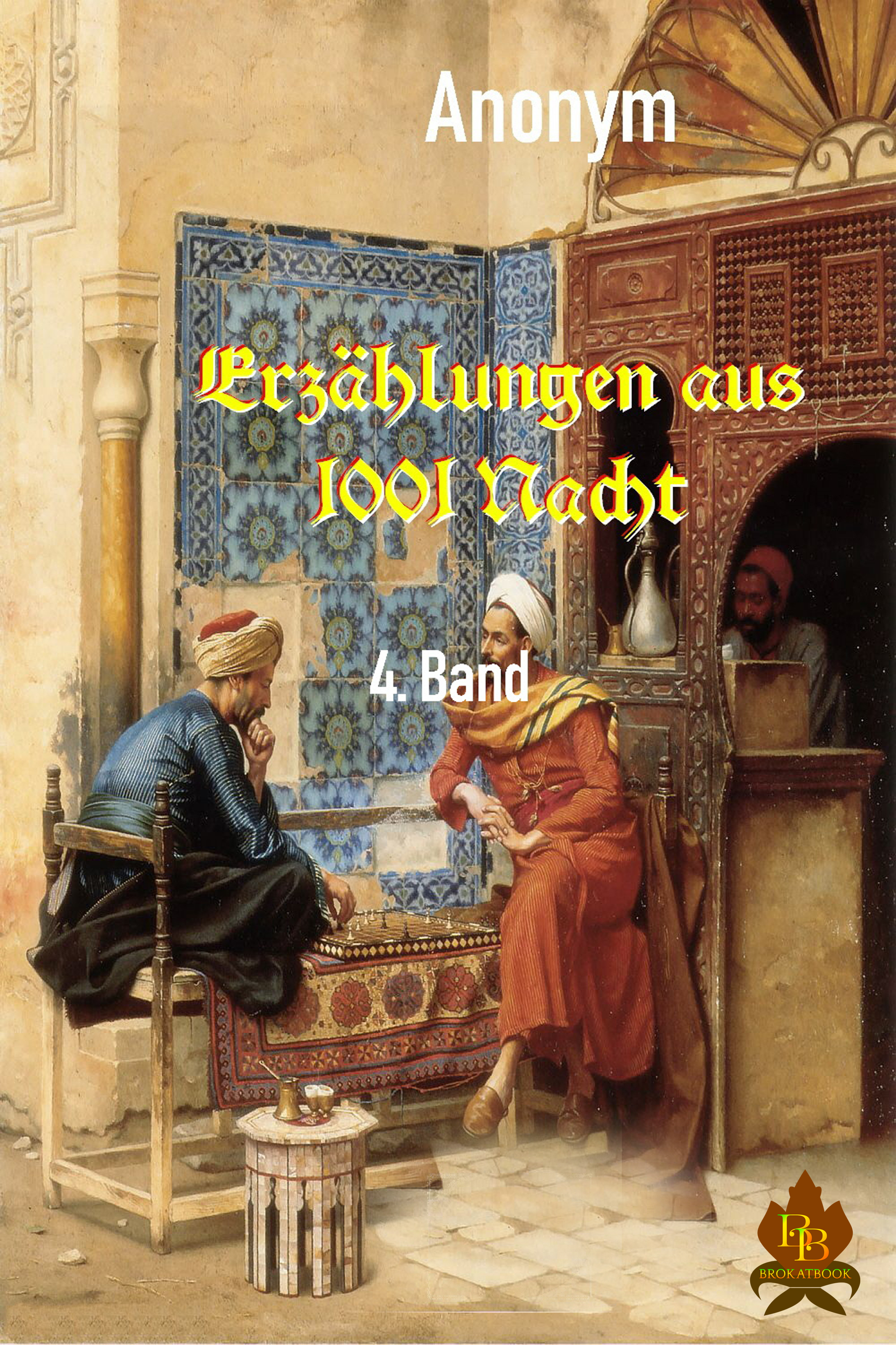 Обложка книги «Erzählungen aus 1001 Nacht - 4. Band»