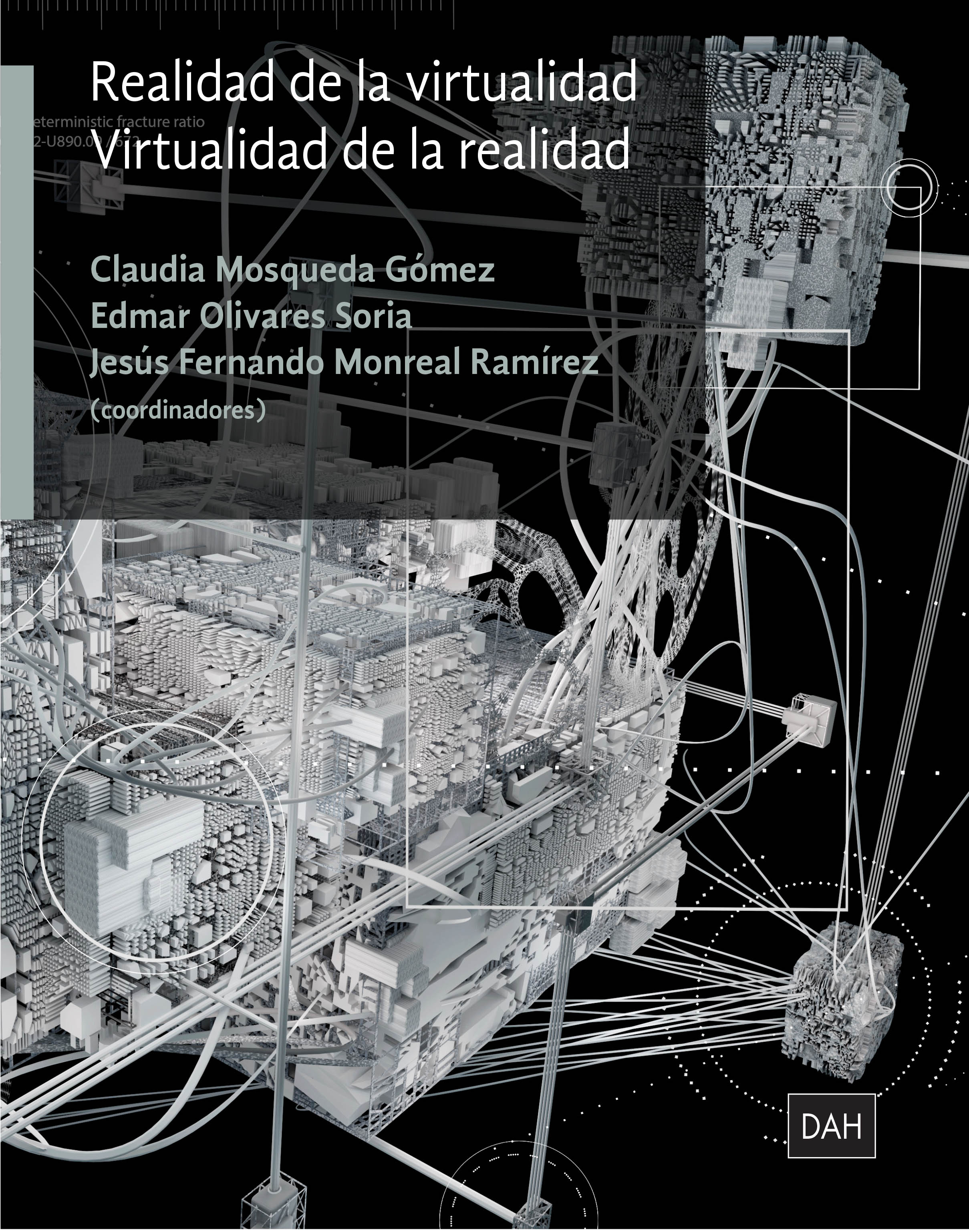 Обложка книги «Realidad de la virtualidad»