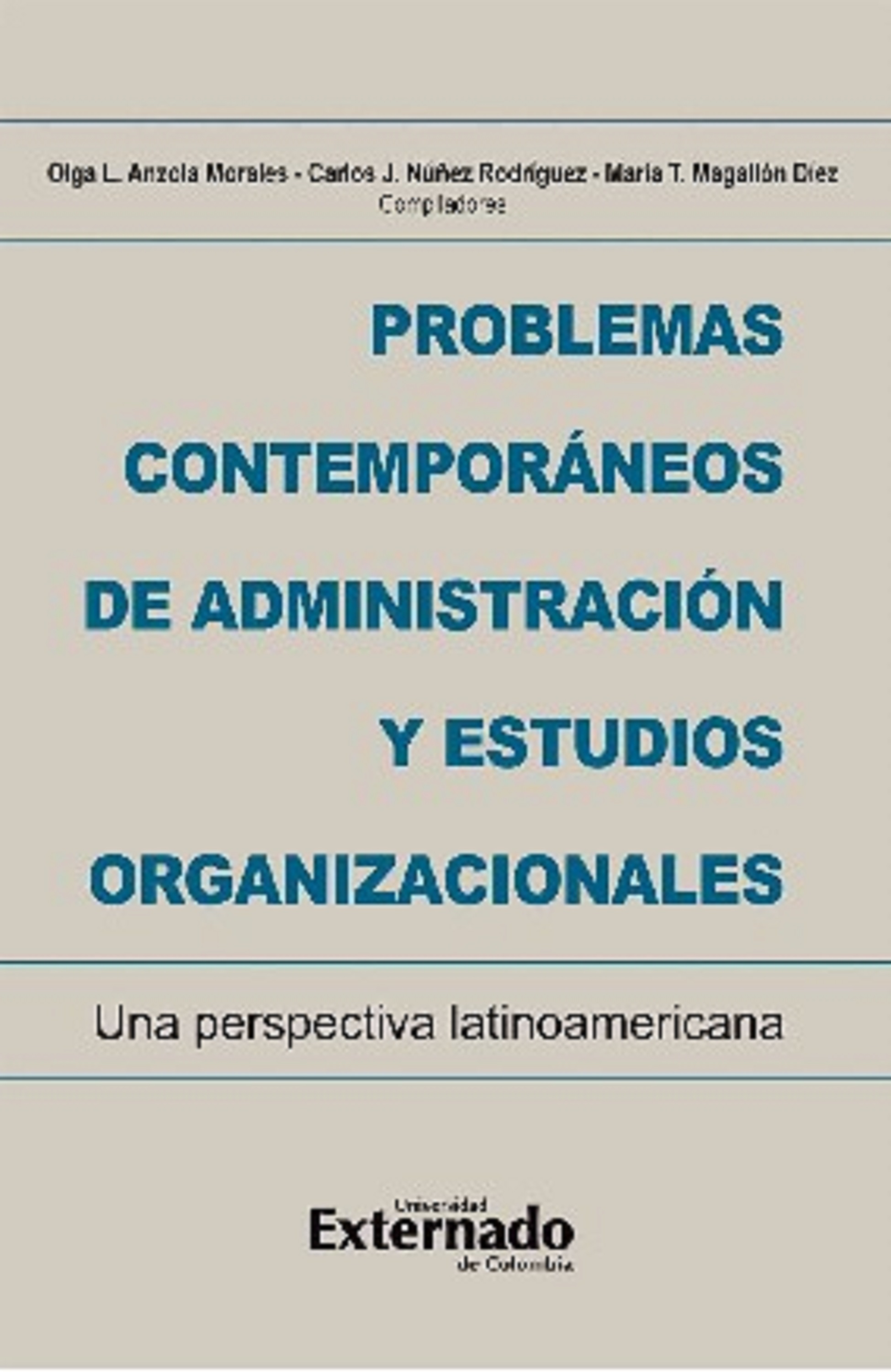 Обложка книги «Problemas contemporáneos de administración y estudios organizacionales. Una perspectiva latinoamericana»
