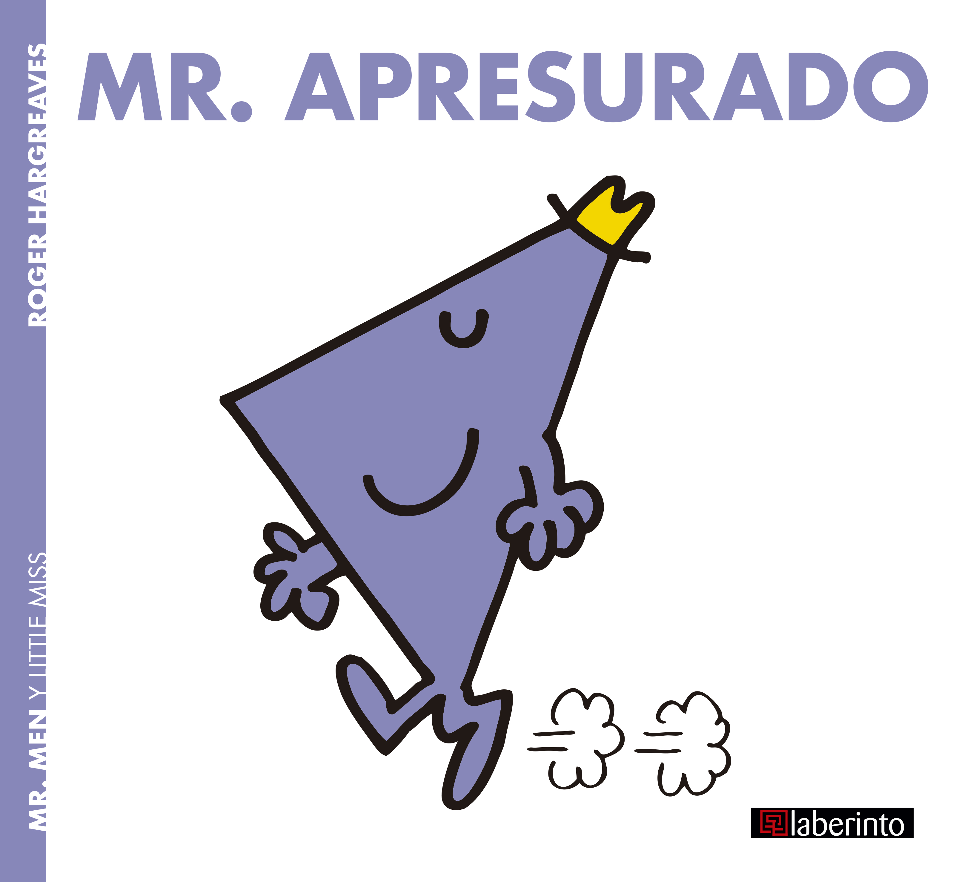 Обложка книги «Mr. Apresurado»