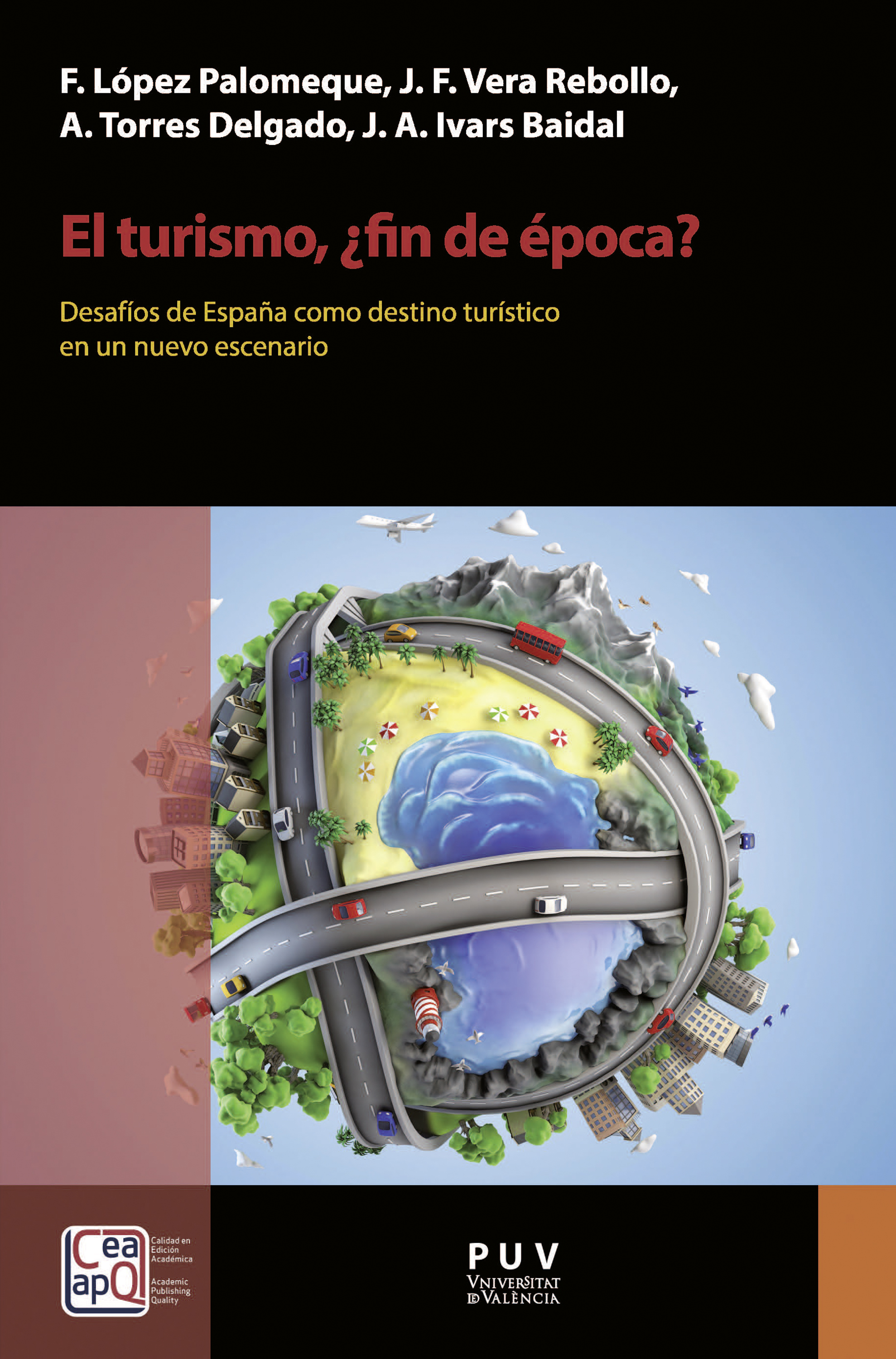 Обложка книги «El turismo, ¿fin de época?»
