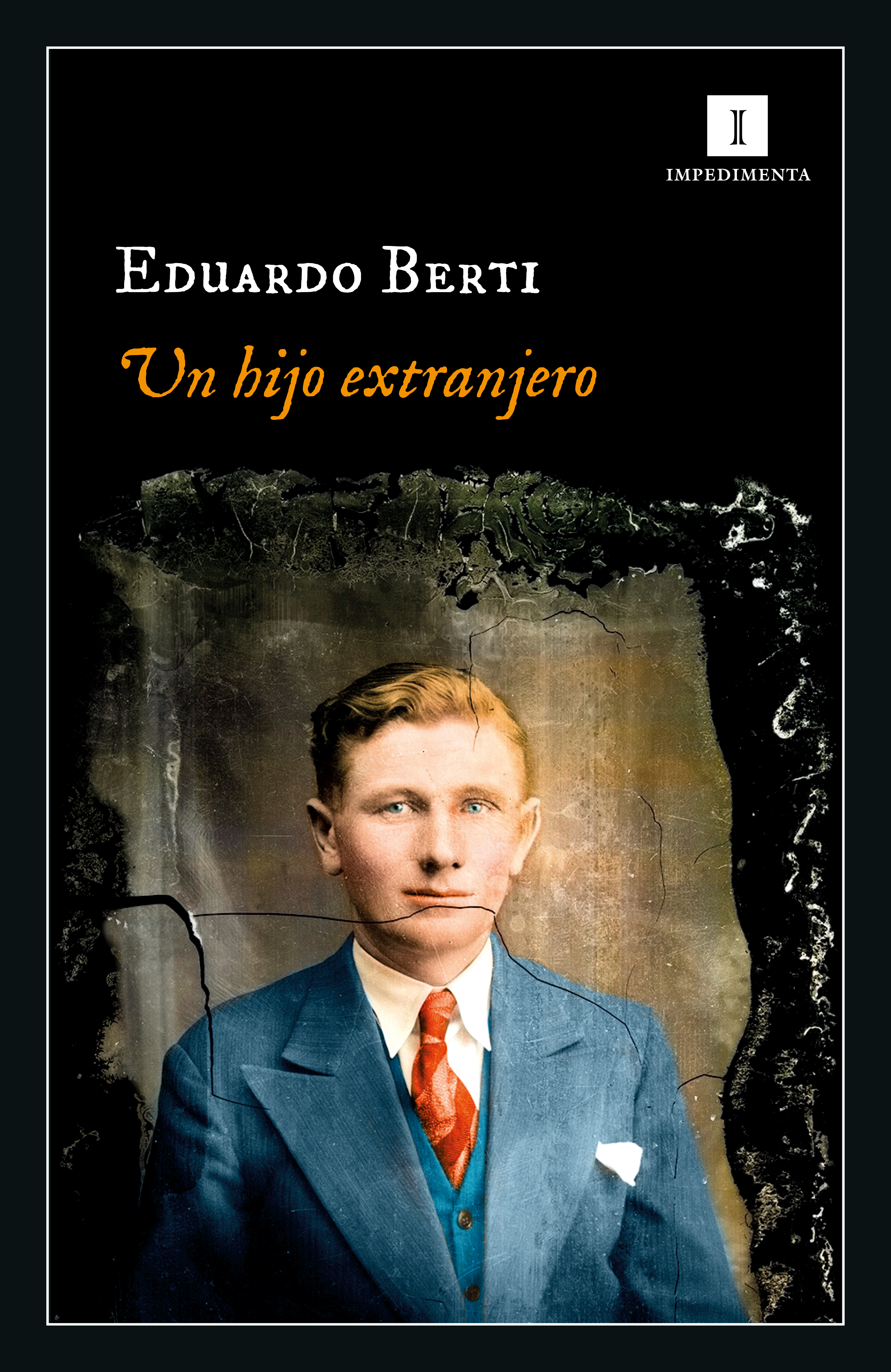 Обложка книги «Un hijo extranjero»