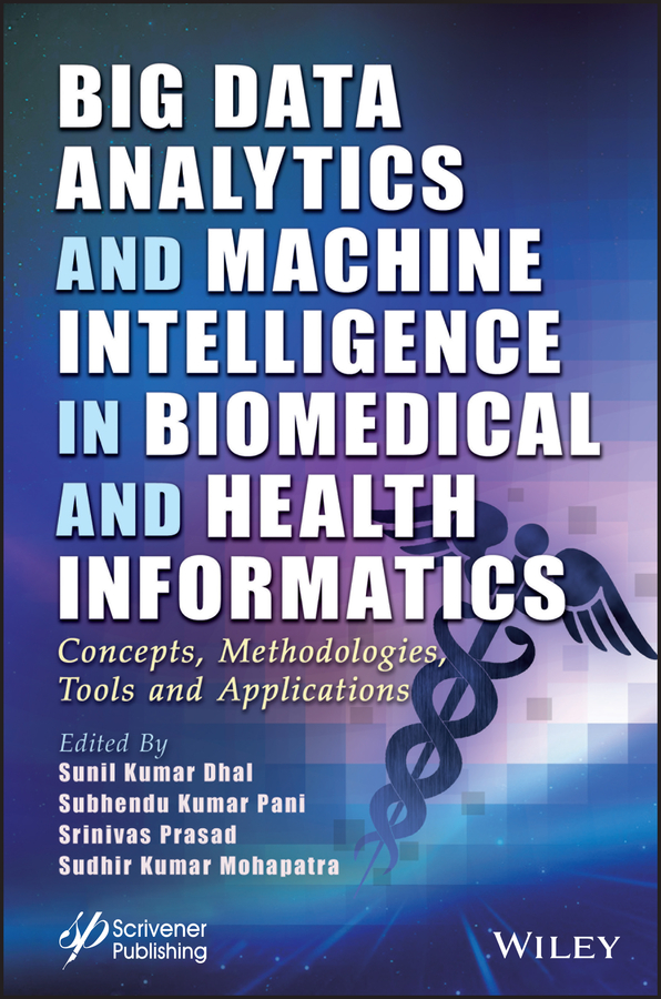 Обложка книги «Big Data Analytics and Machine Intelligence in Biomedical and Health Informatics»