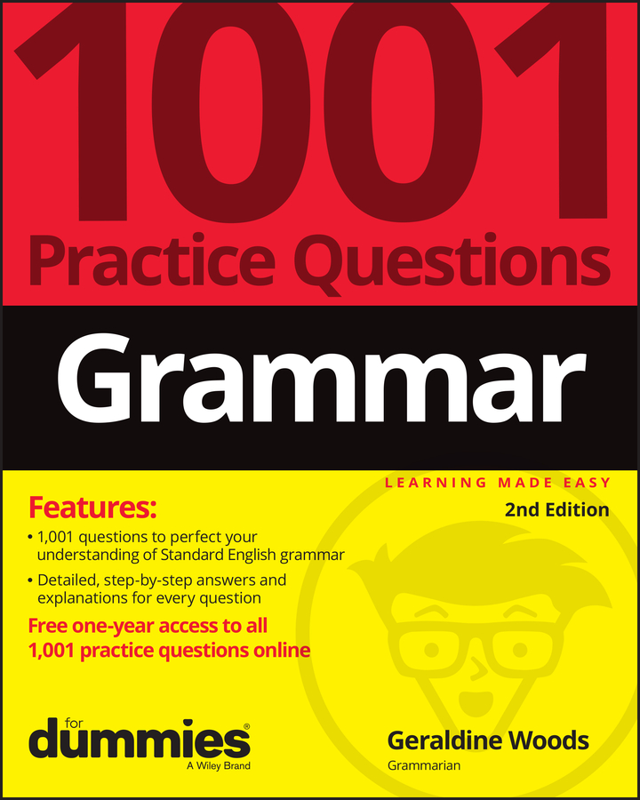 Обложка книги «Grammar: 1001 Practice Questions For Dummies (+ Free Online Practice)»