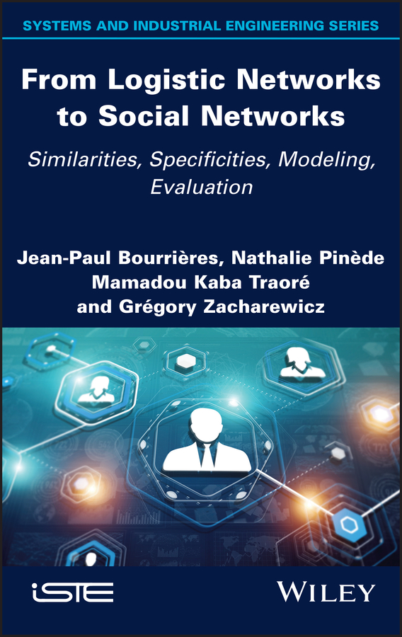 Обложка книги «From Logistic Networks to Social Networks»