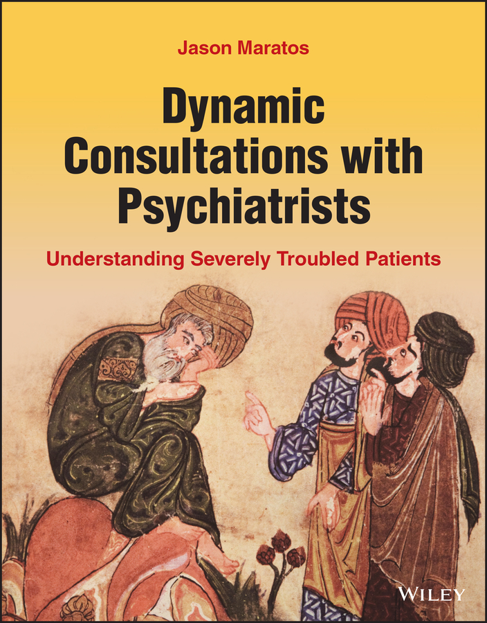 Обложка книги «Dynamic Consultations with Psychiatrists»