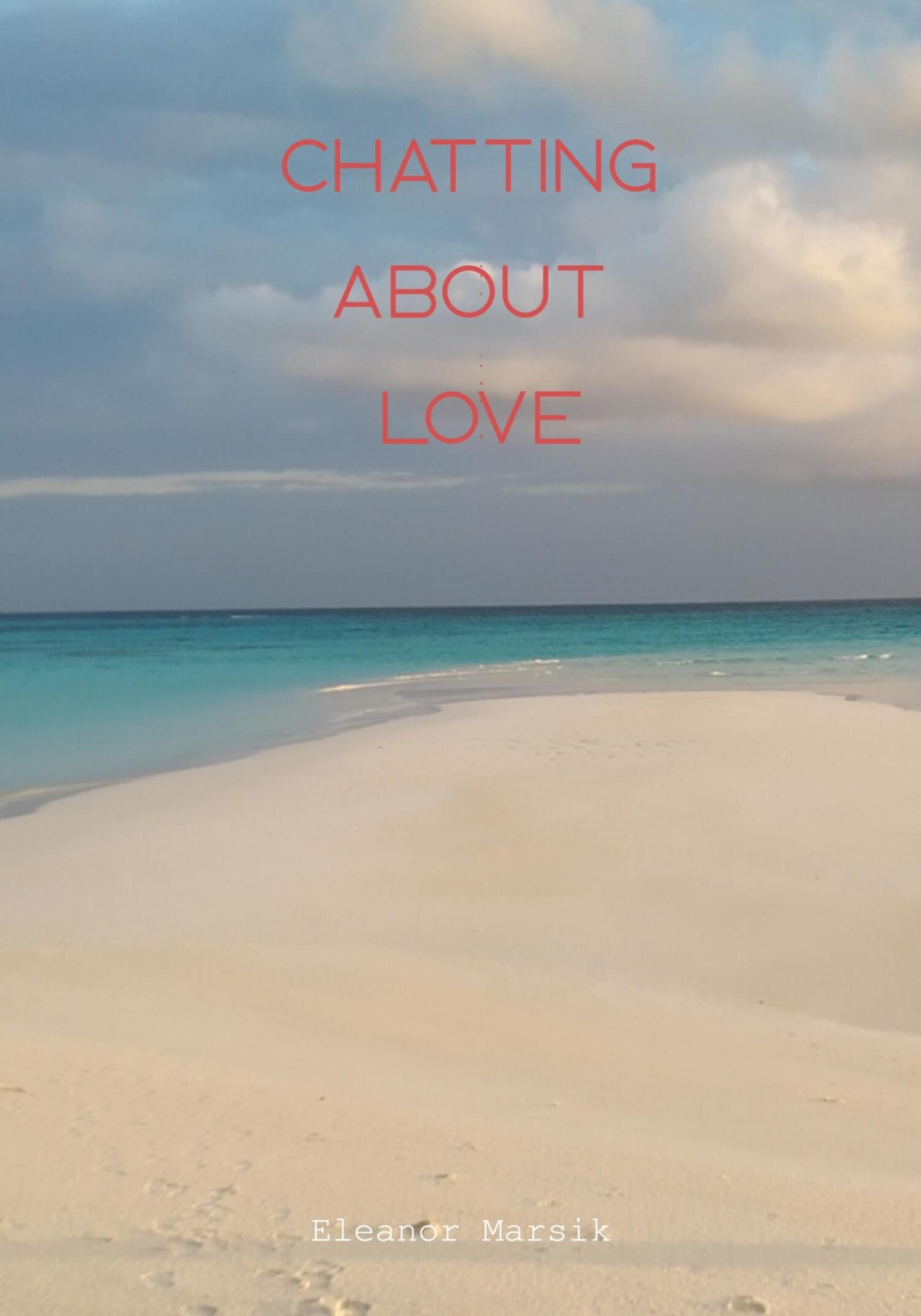 Обложка книги «Chatting About Love»